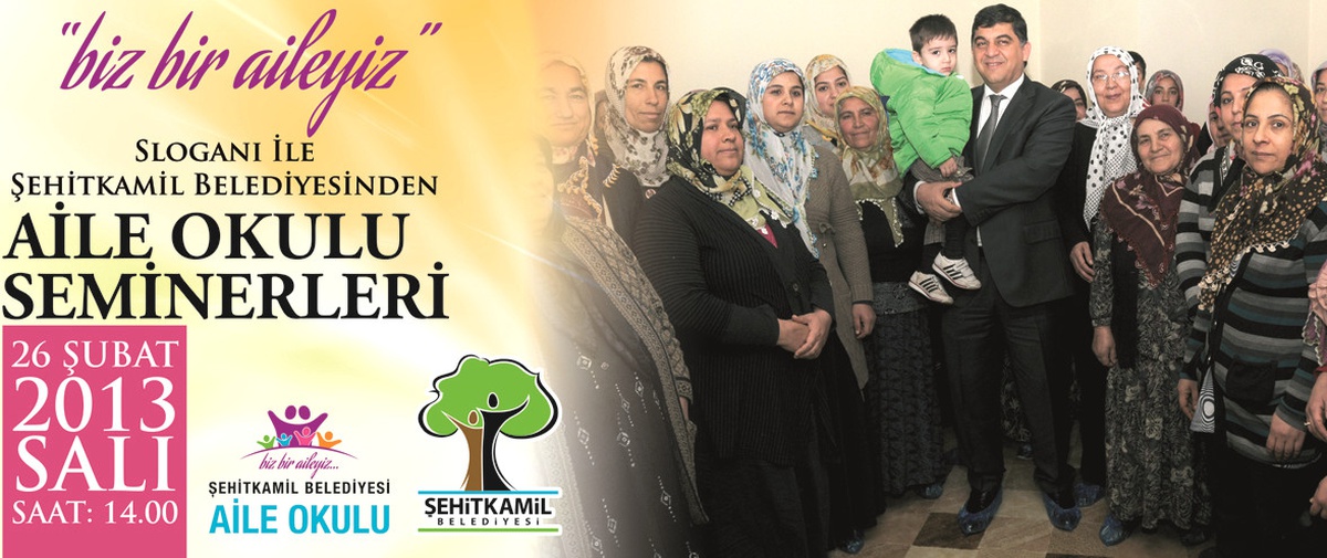 Şehitkamil Belediyesi \'Aile Okulu\' Seminerleri Düzenleyecek