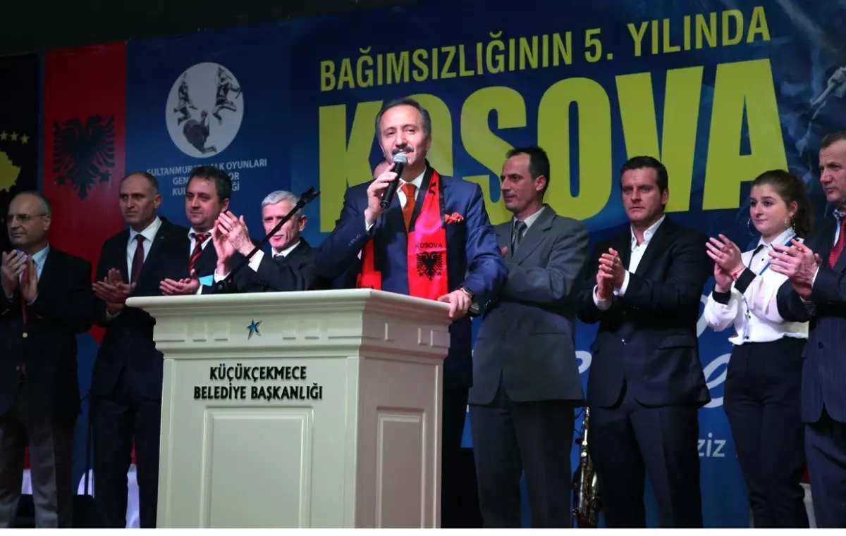 Küçükçekmece Belediyesi, Kosova\'nın 5. Yaşını Kutladı