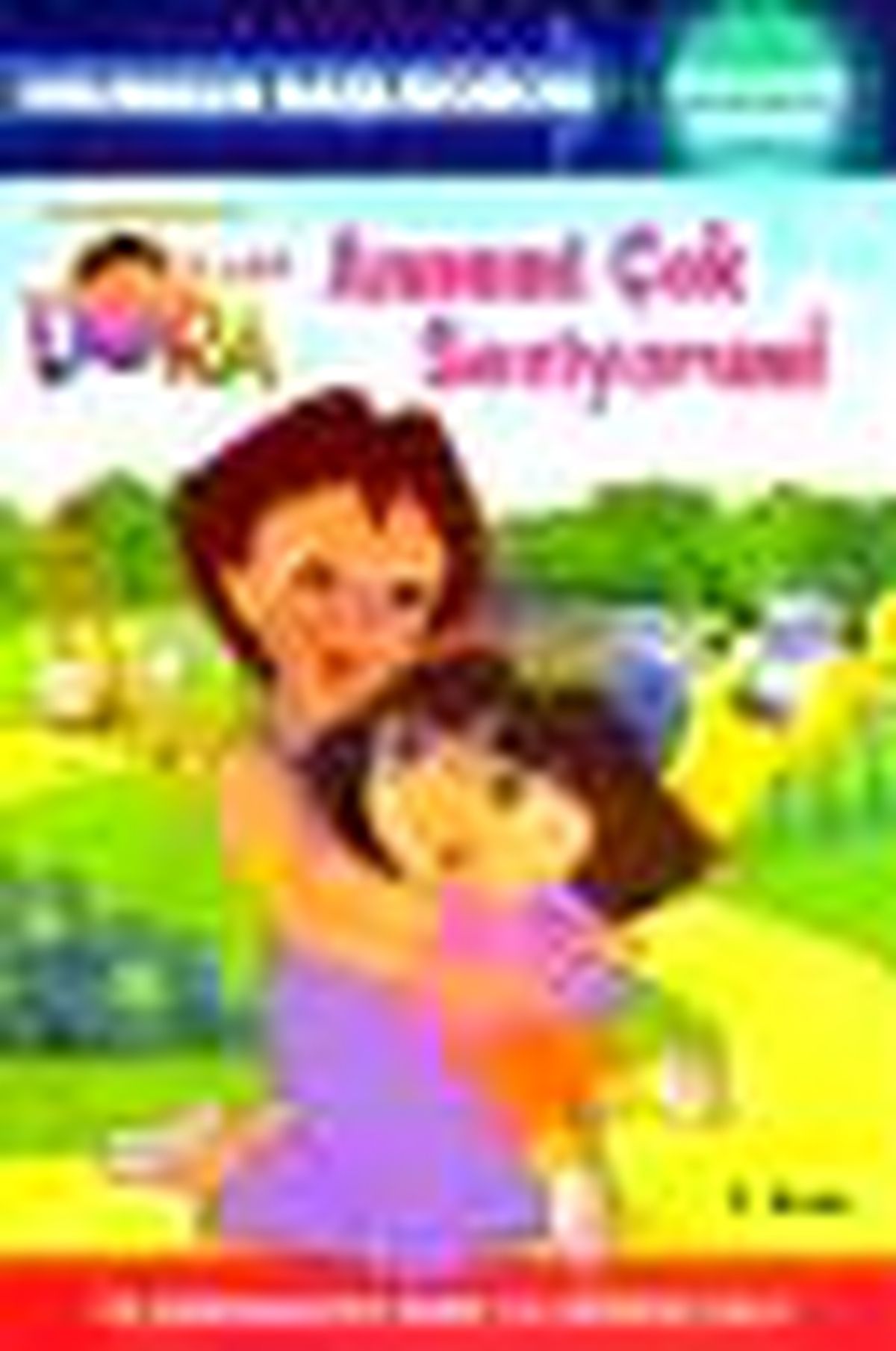 Kaşif Dora Okumaya Başlıyorum - Annemi Çok Seviyorum Kitabı