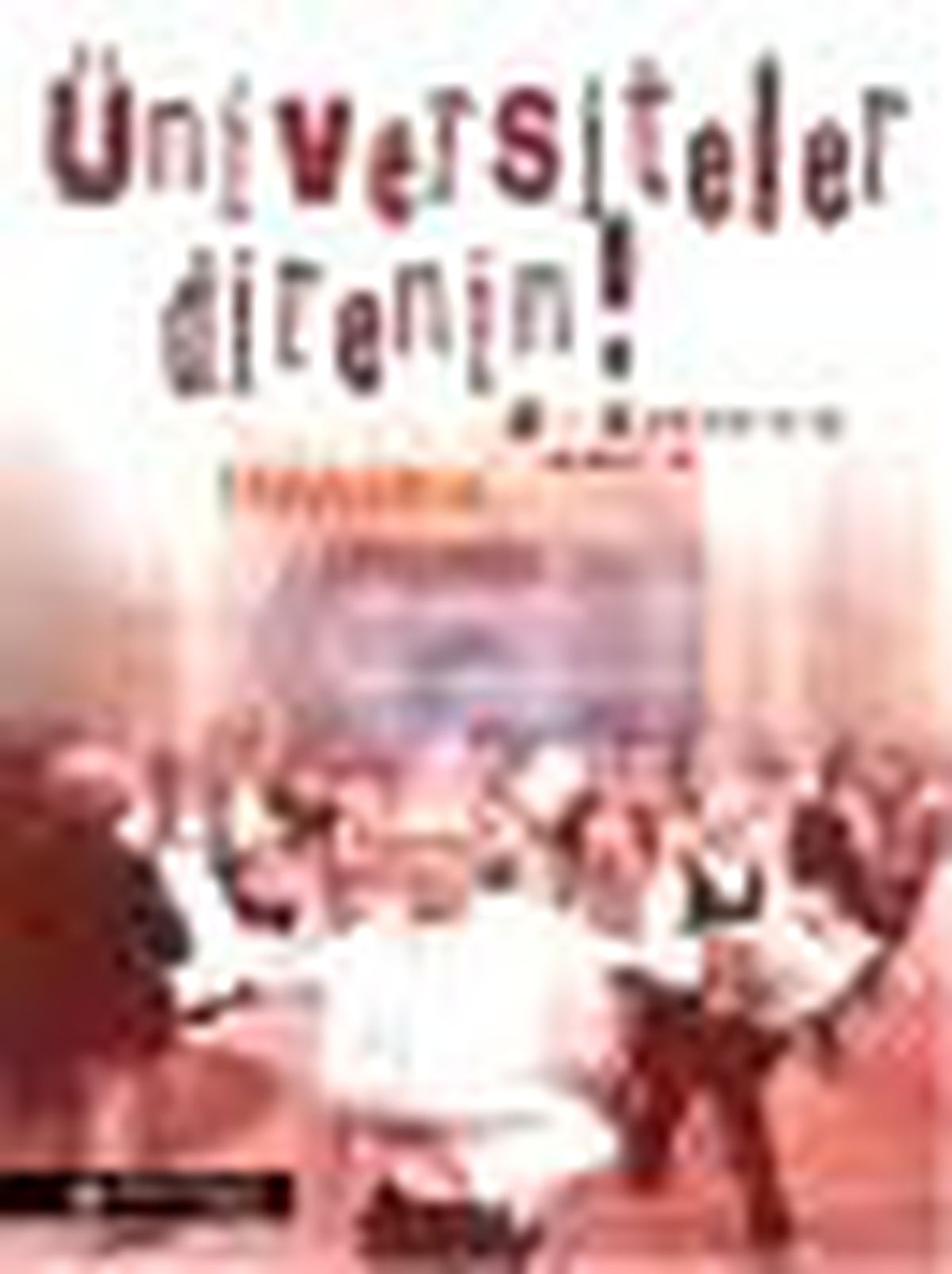 Üniversiteler Direnin! Kitabı