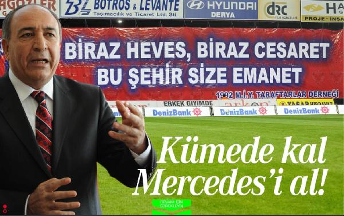 Mersin İdmanyurdu\'na Mercedes Primi