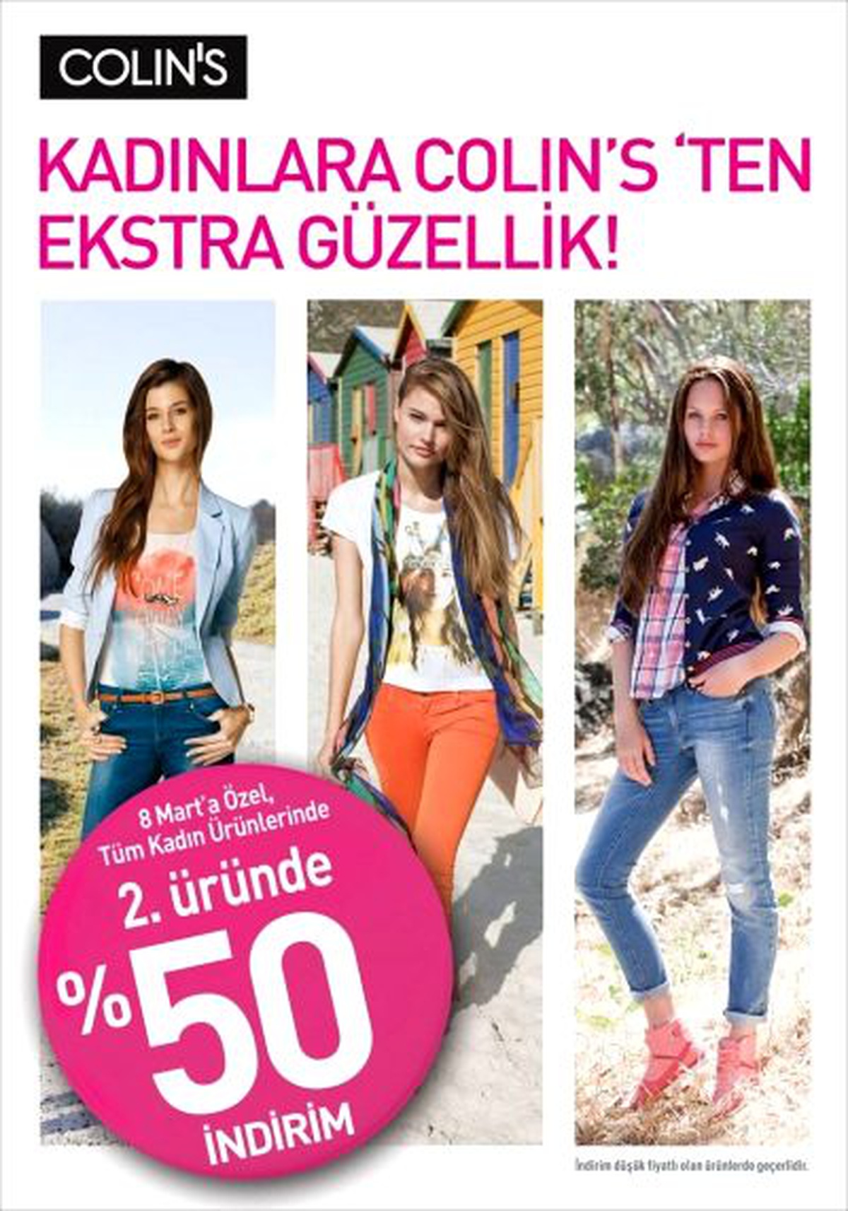 8 Mart Dünya Kadınlar Gününe Colin\'s Dokunuşu