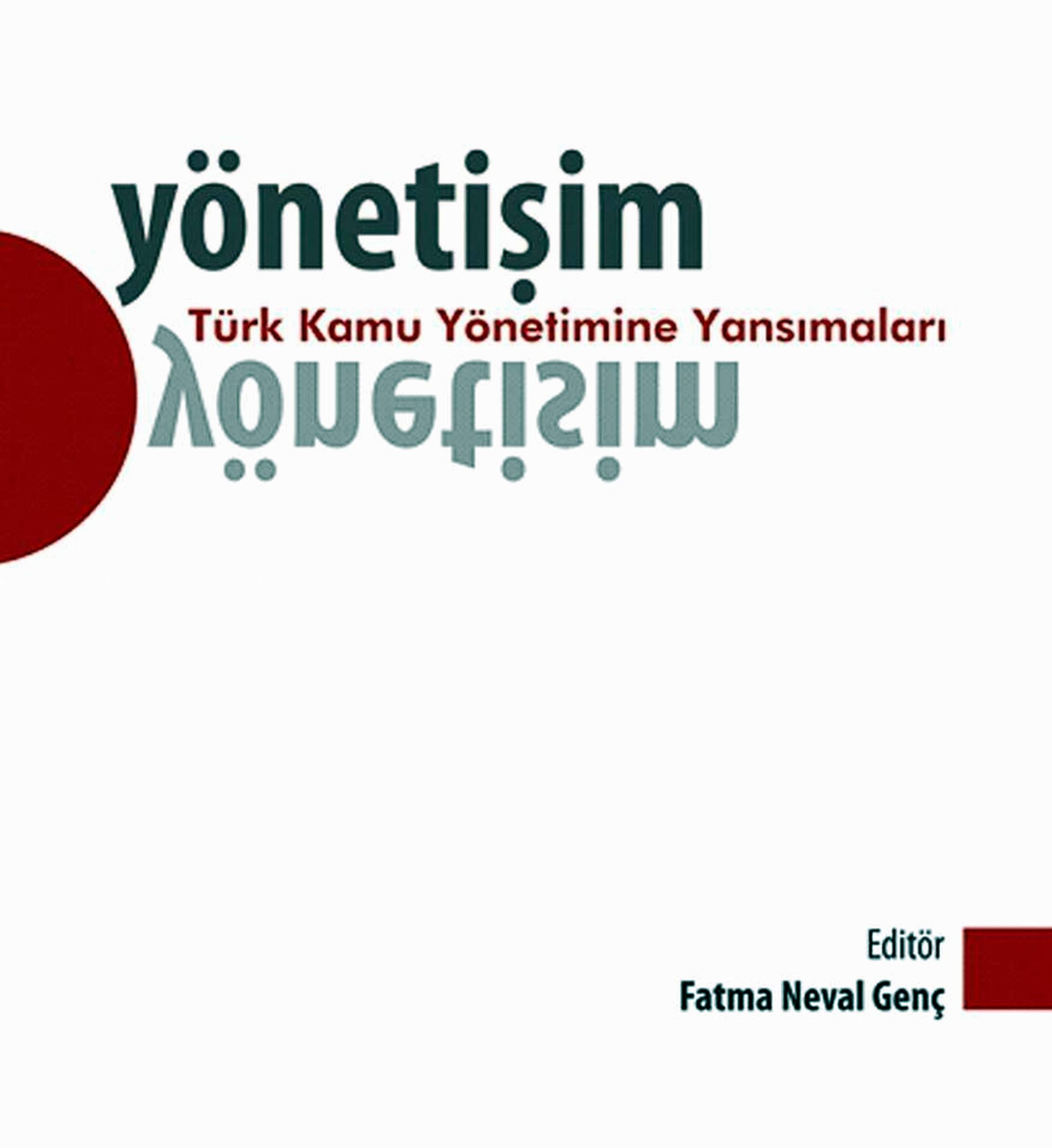 Doç. Dr. Fatma Neval Genç\'in Yeni Kitabı Çıktı