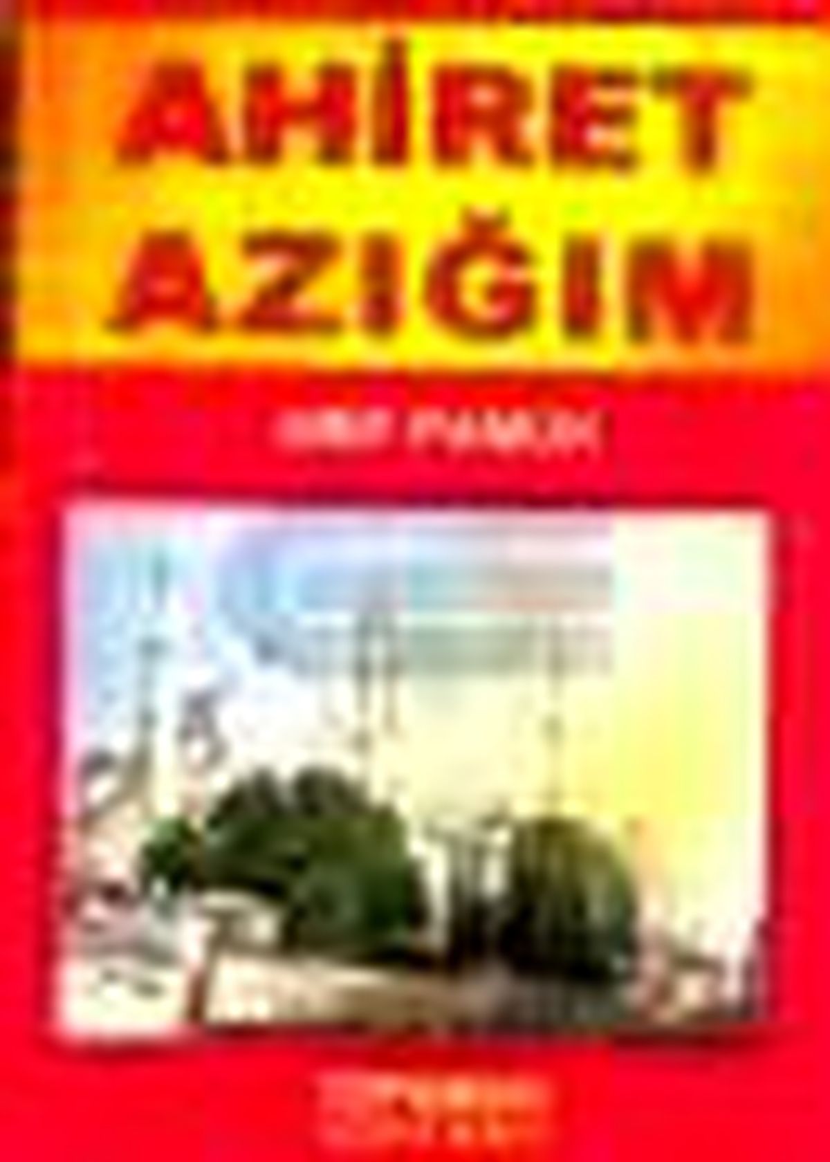 Ahiret Azığım Kitabı