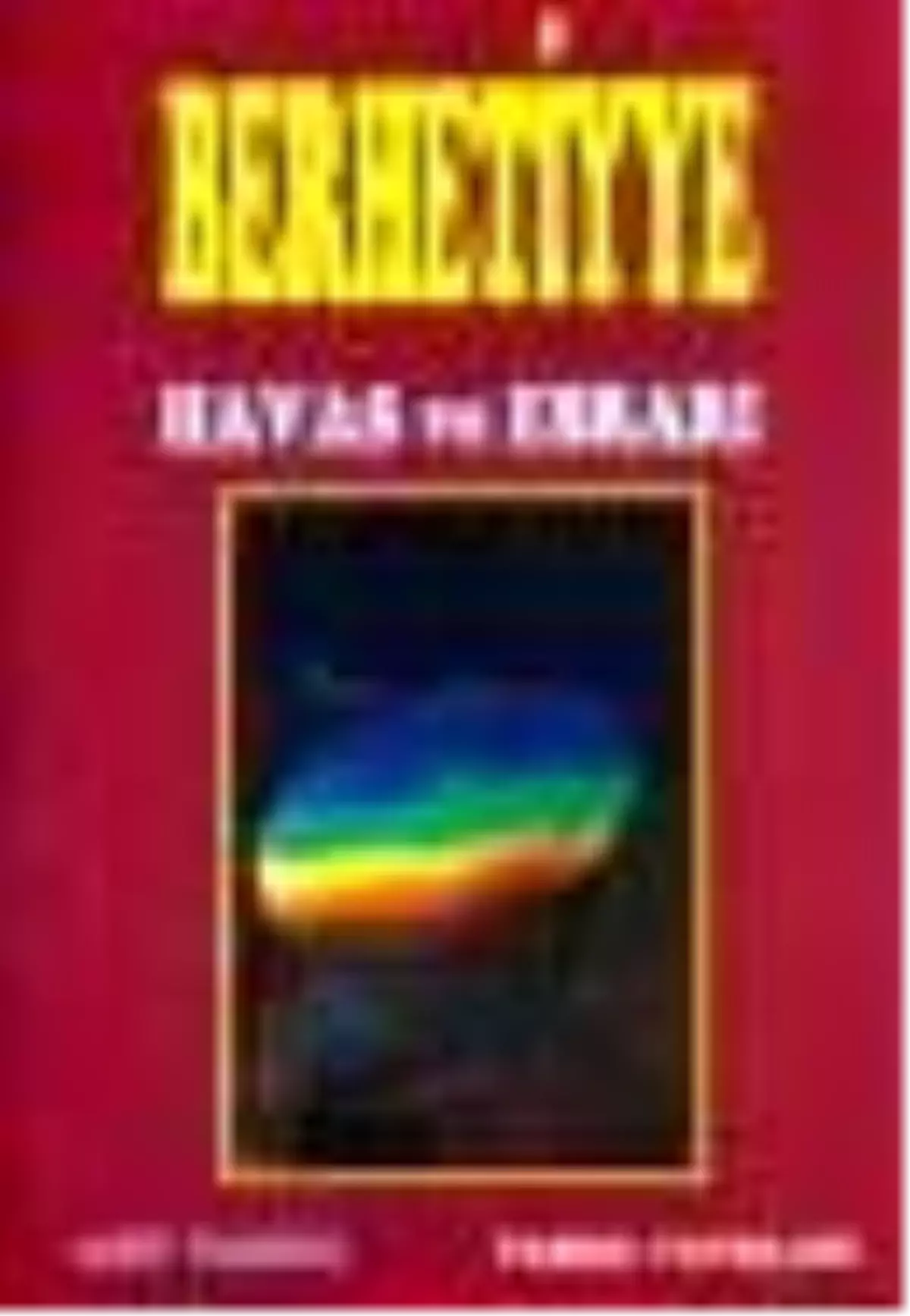 Berhetiyye Havas ve Esrarı Kitabı