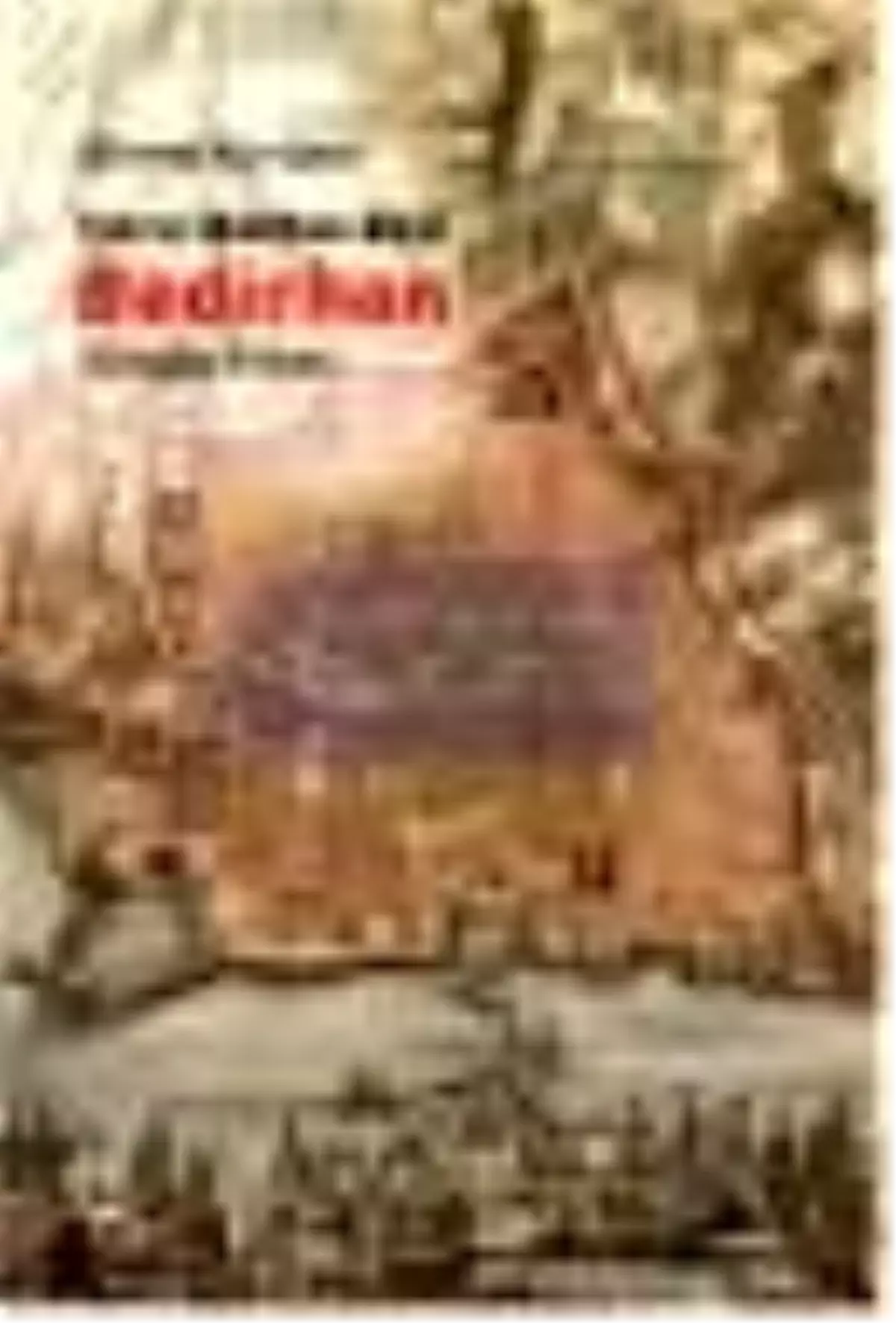 Cizre-Bohtan Beyi Bedirhan: Sürgün Yılları Kitabı