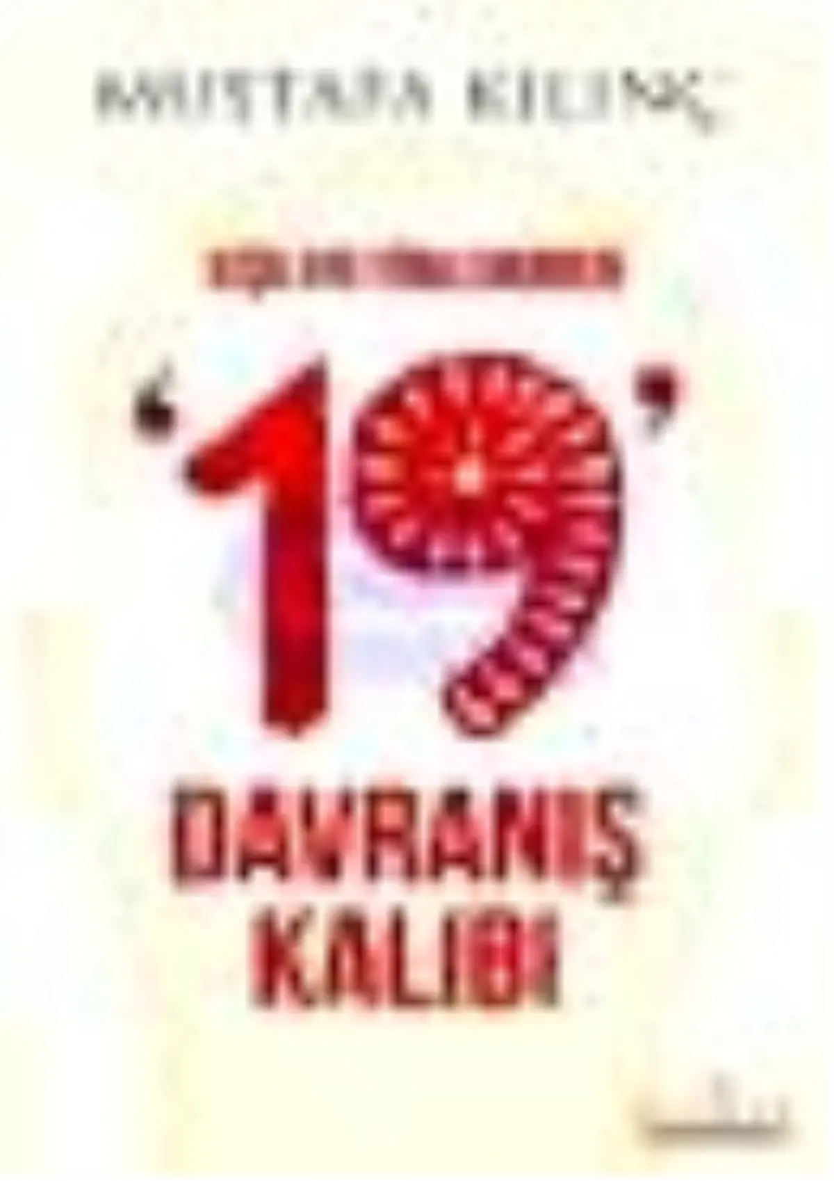 Kişileri Yönlendiren 19 Davranış Kalıbı Kitabı