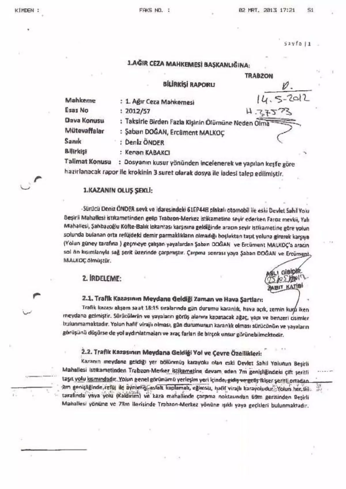 2 Kişiyi Öldüren Alkollü Sürücüye 1 Yıl 8 Ay Hapis İsyan Ettirdi