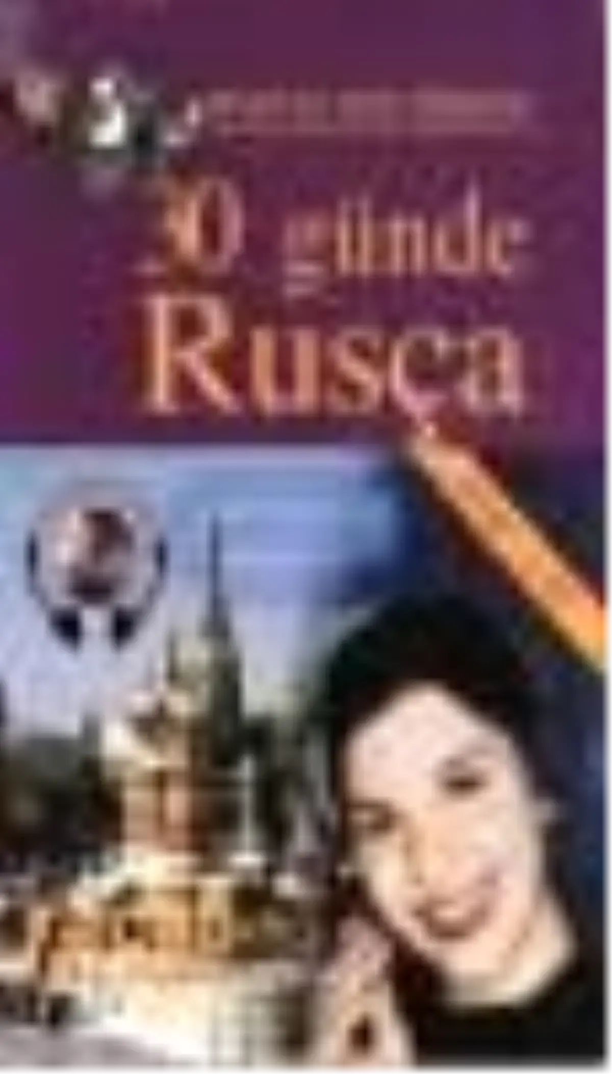 30 Günde Rusça (Kitap + 2 Cd) Kitabı