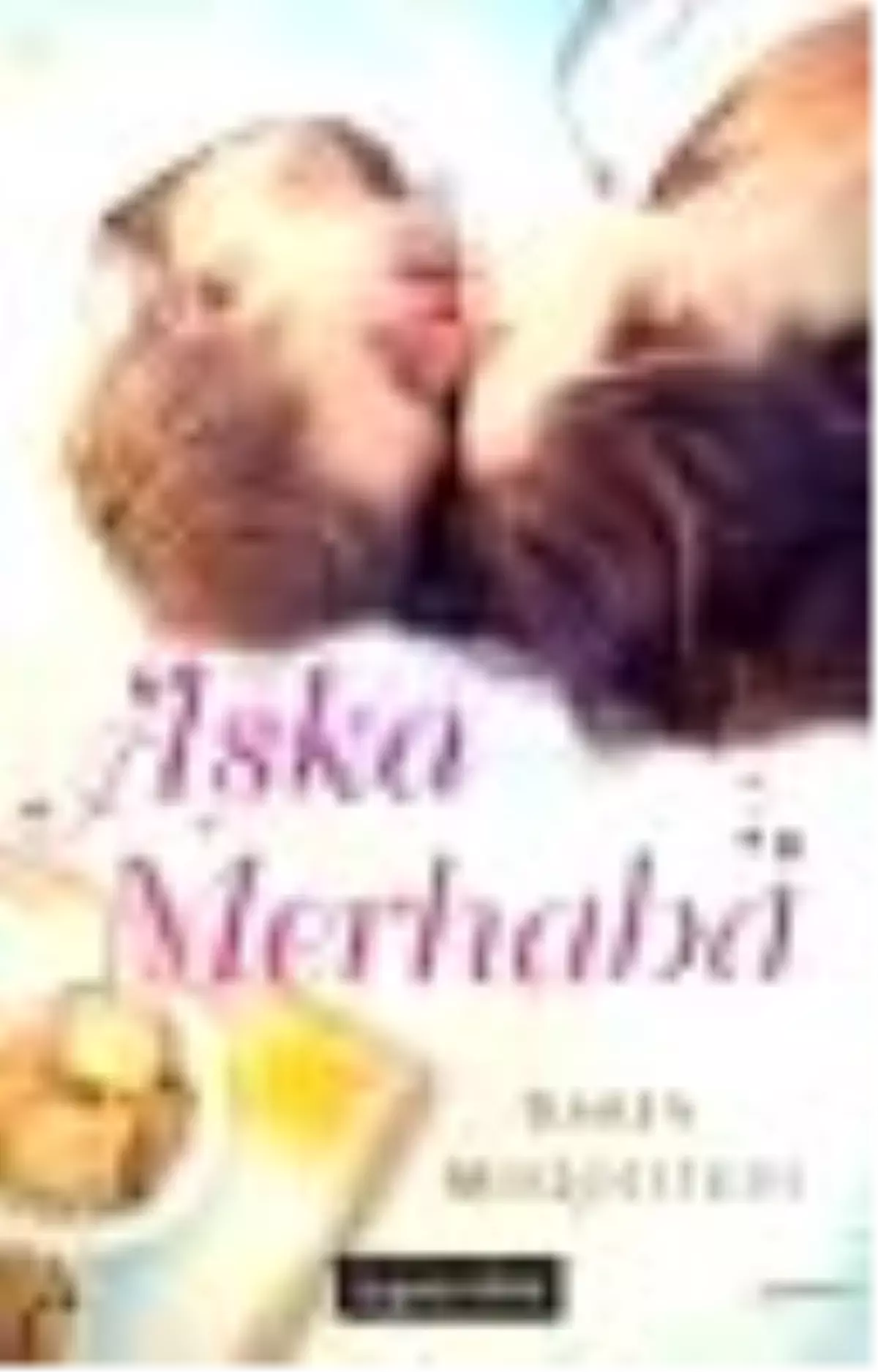 Aşka Merhaba Kitabı
