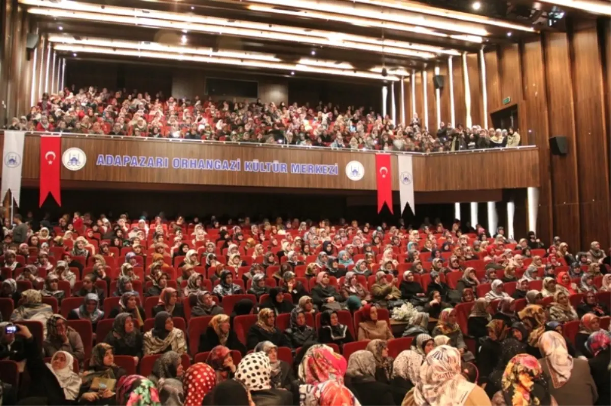 Sakarya Müftülüğü\'nden "Aile Sarayının Sultanı Kadın" Konferansı
