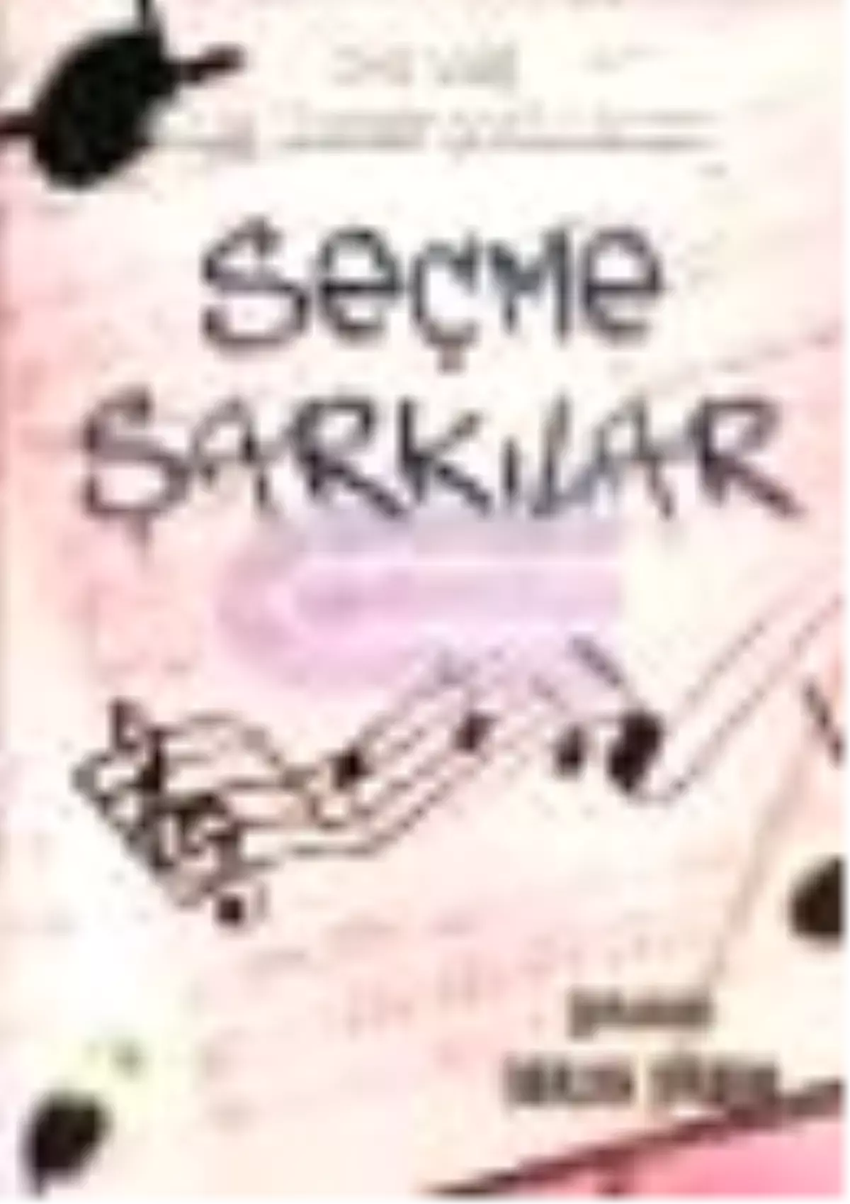 Seçme Şarkılar Kitabı