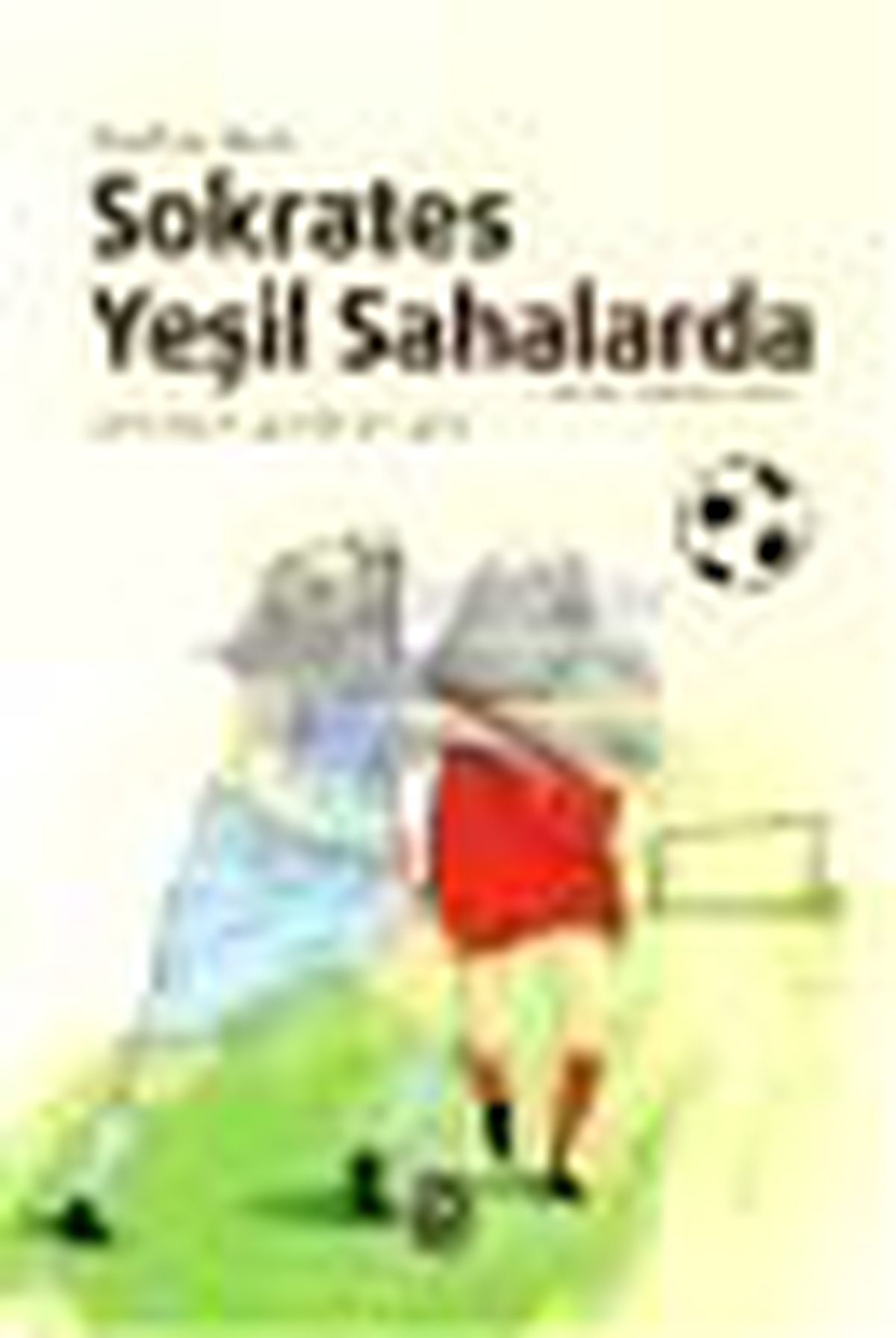 Sokrates Yeşil Sahalarda Kitabı