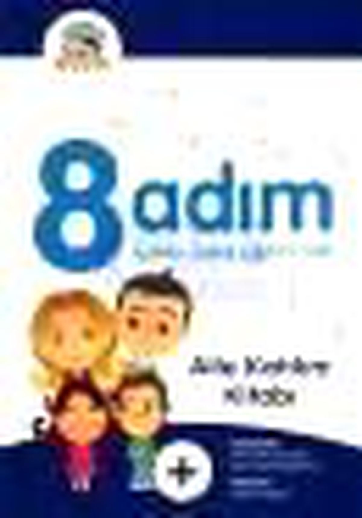8 Adım Çoklu Zeka Eğitim Seti - Aile Katılım Kitabı Kitabı