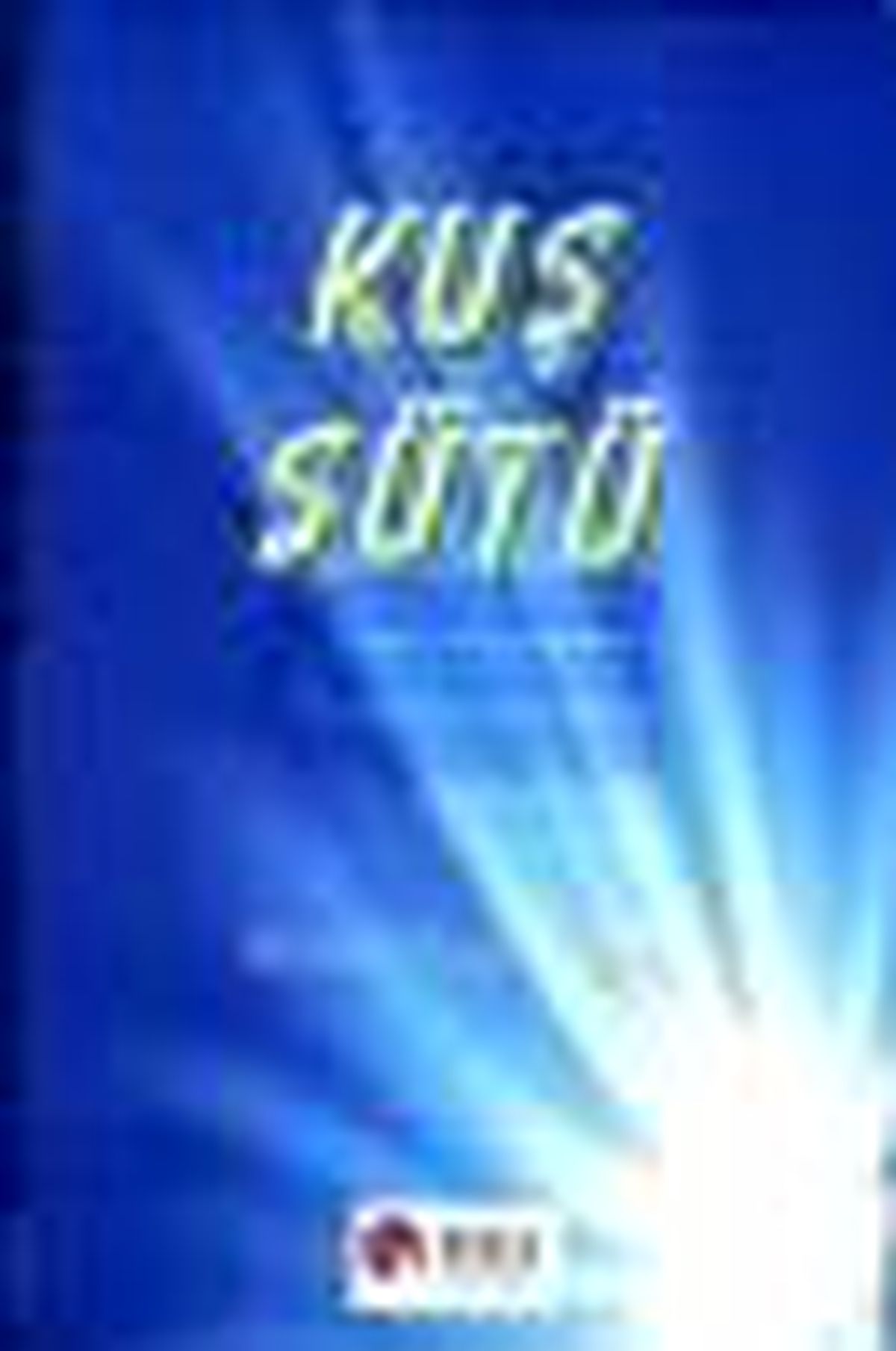 Kuş Sütü Kitabı