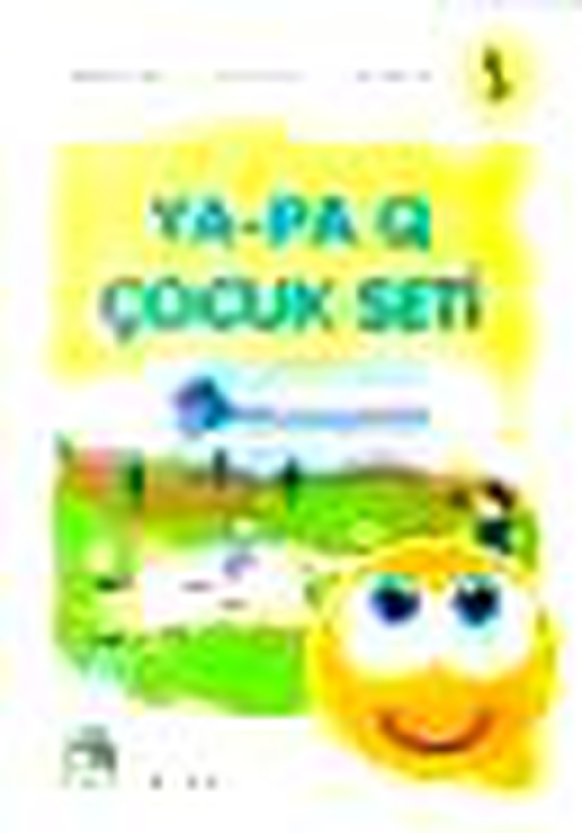 Ya - Pa Q Çocuk Seti - Deneyelim - Keşfedelim - Eğlenelim 1 Kitabı