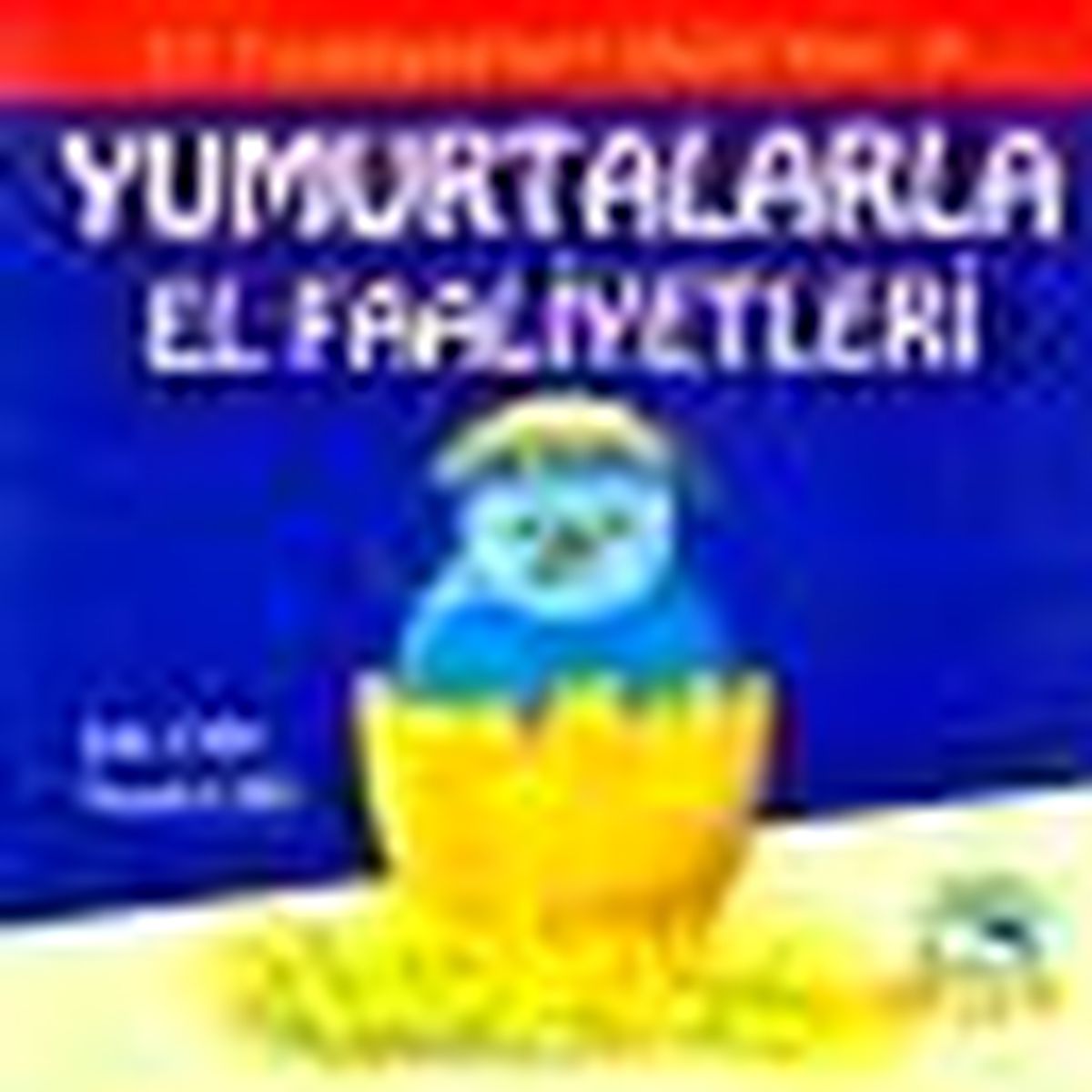 Yumurtalarla El Faaliyetleri Kitabı