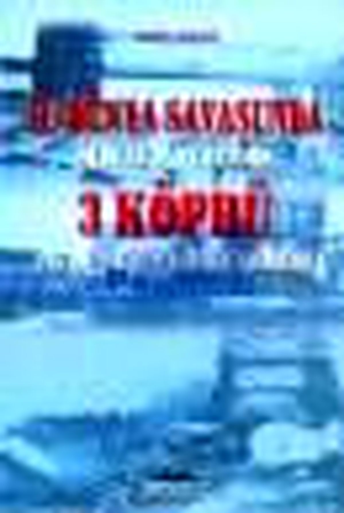 2. Dünya Savaşı\'nda Avrupa\'da Stratejik 3 Köprü Kitabı