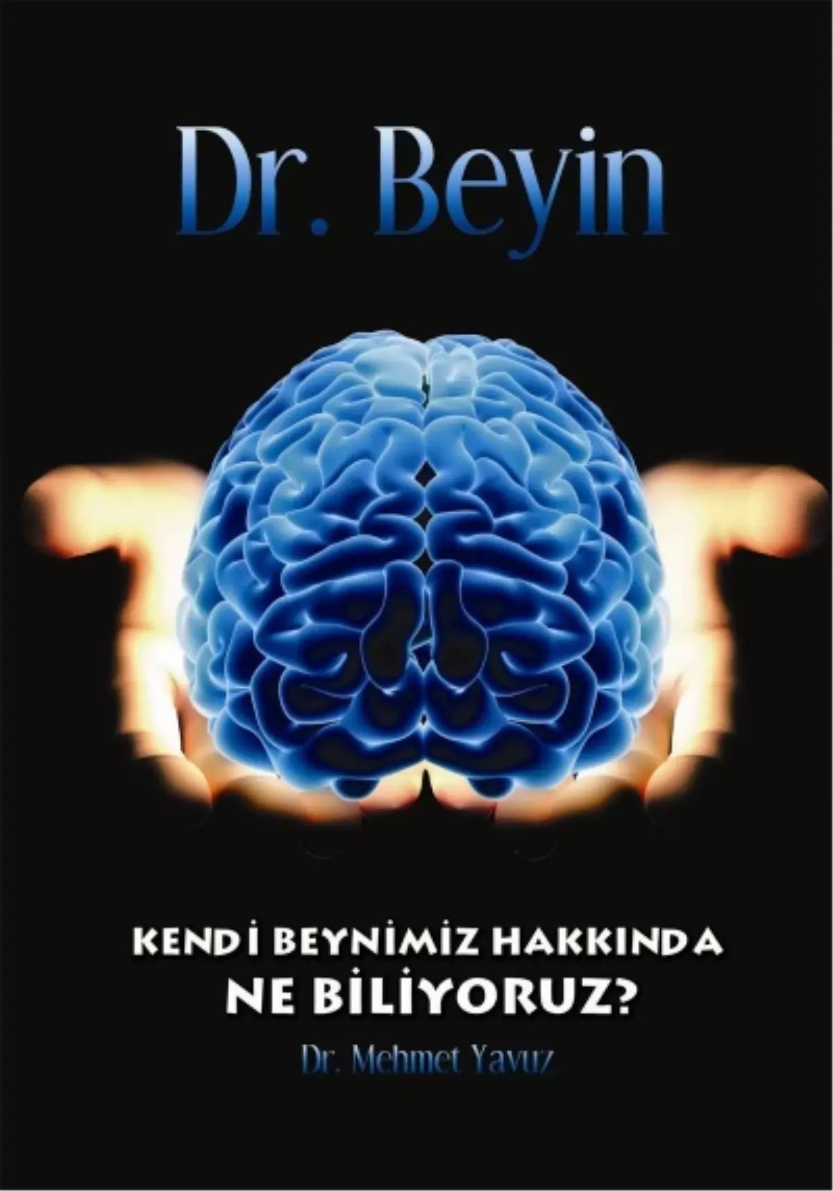 Beklenen Kitap "Dr. Beyin"