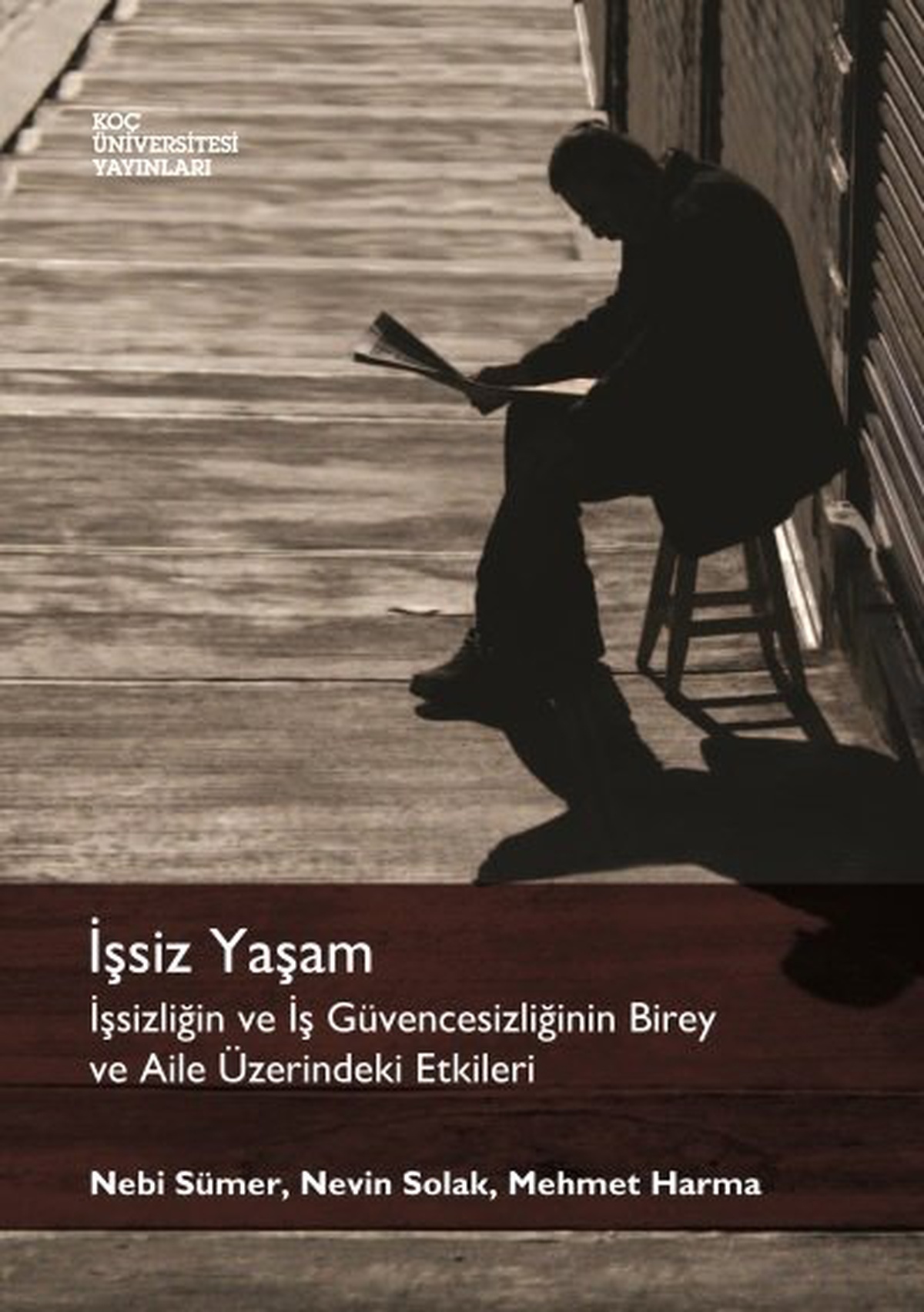 Koç Üniversitesi Yayınlarından Yeni Bir Kitap