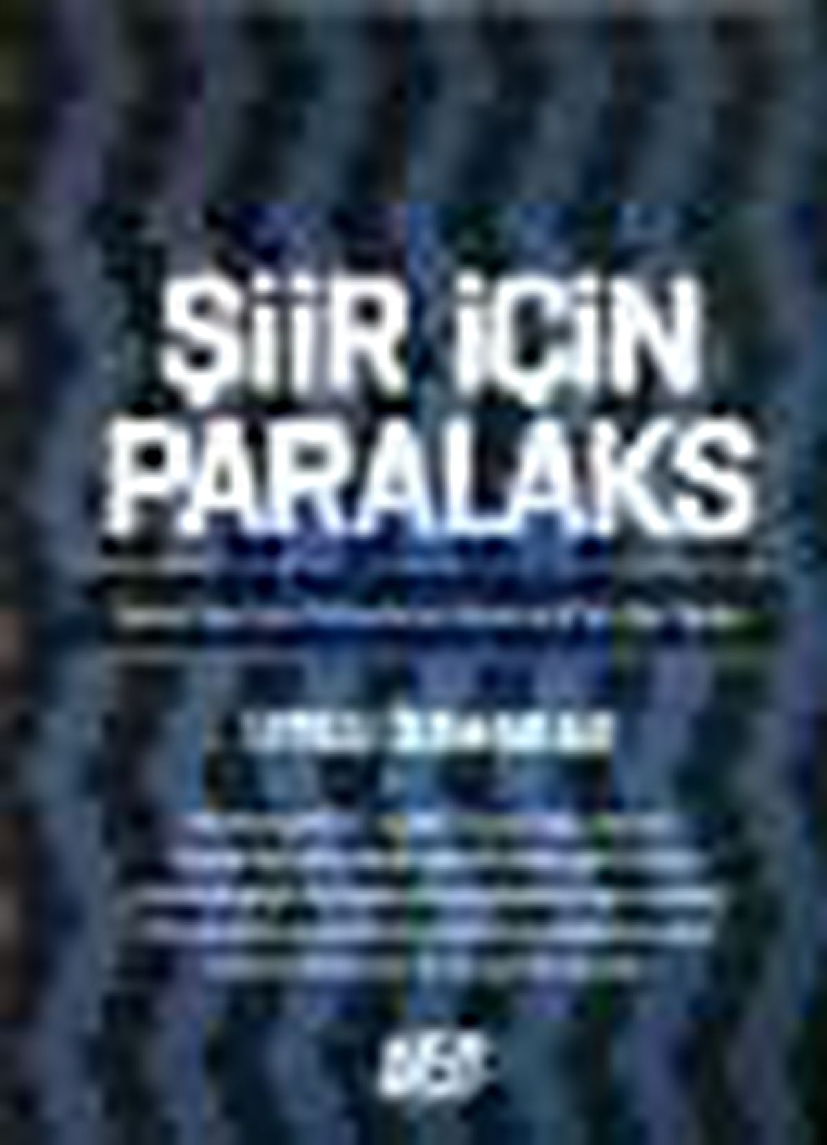 Şiir İçin Paralaks Kitabı