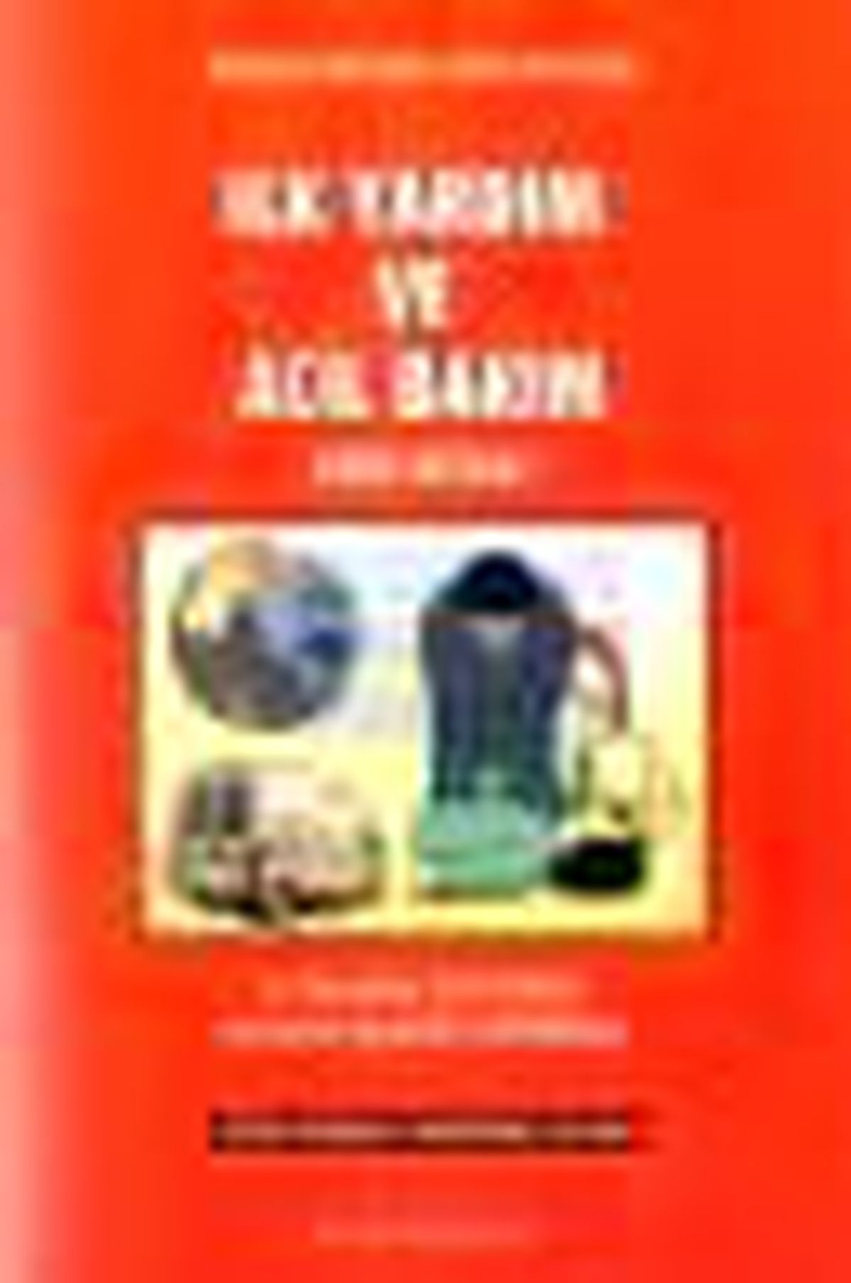 İlk Yardım ve Acil Bakım Kitabı