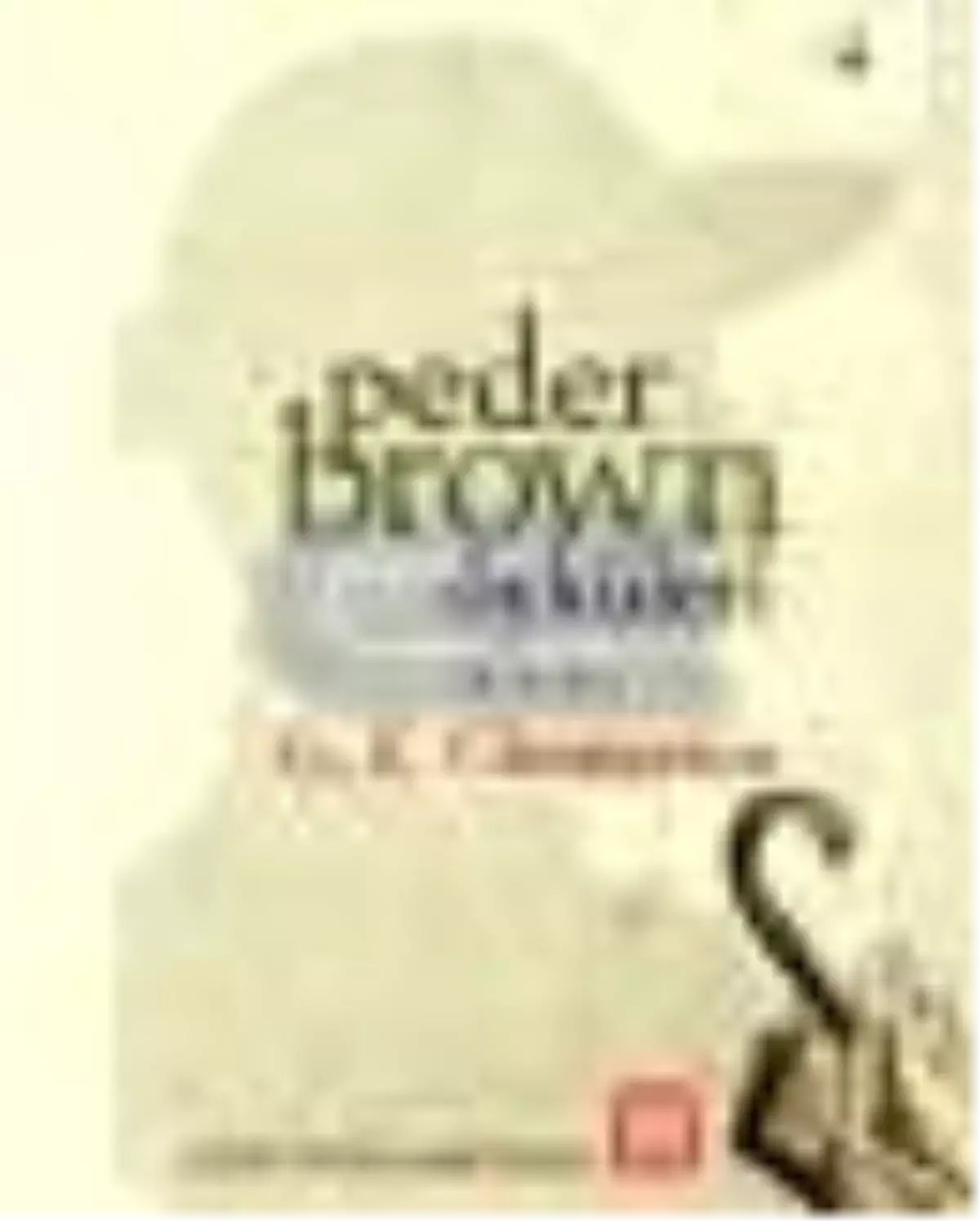 Peder Brown Öyküleri Kitabı