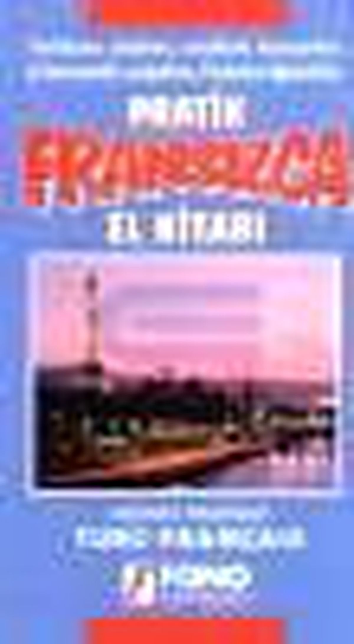 Pratik Fransızca El Kitabı Kitabı