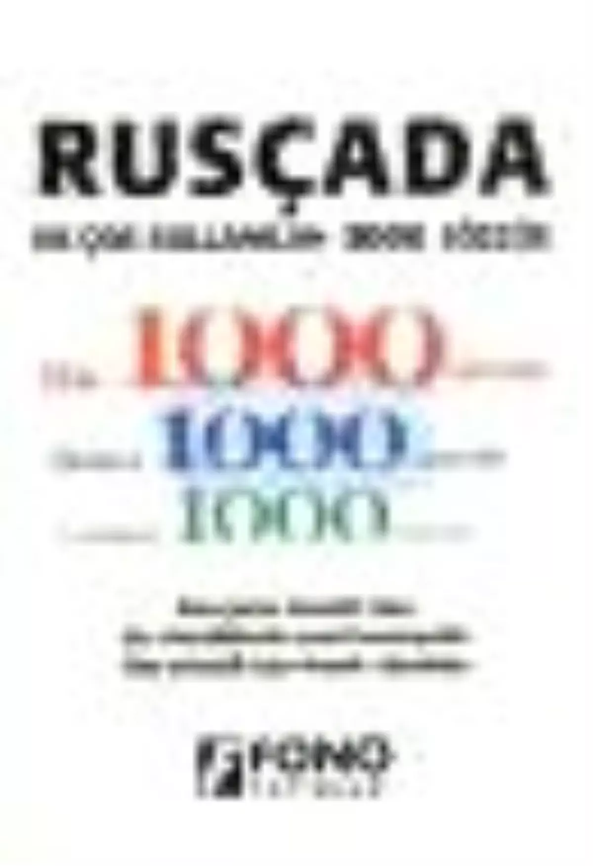 Rusçada En Çok Kullanılan 300 Sözcük Kitabı