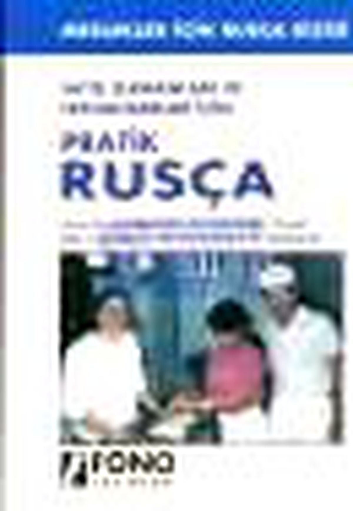 Tezgahtarlar İçin Pratik Rusça Kitabı
