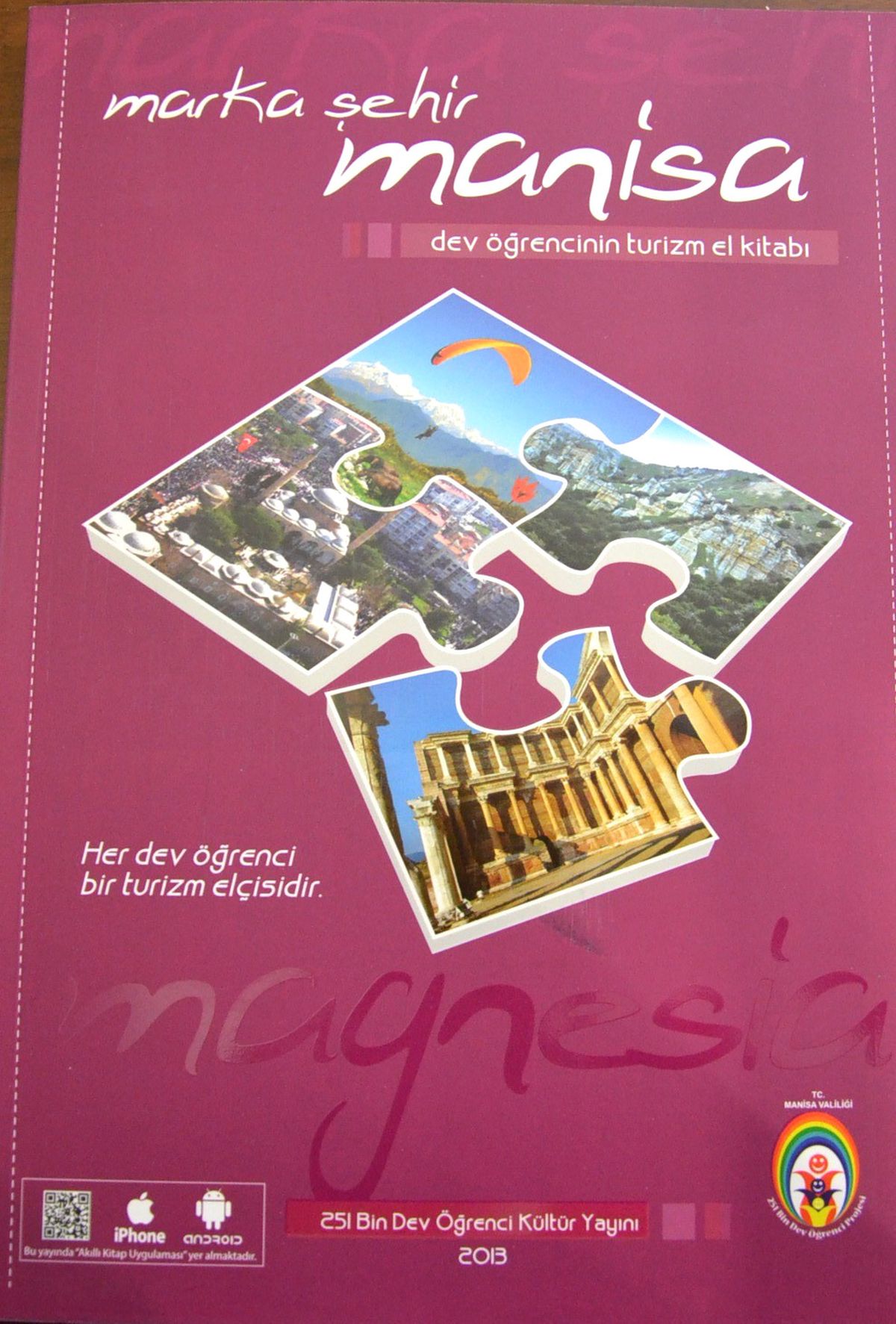 Dev Öğrencilerin \'Marka Şehir Manisa\' Kitabı Tanıtıldı