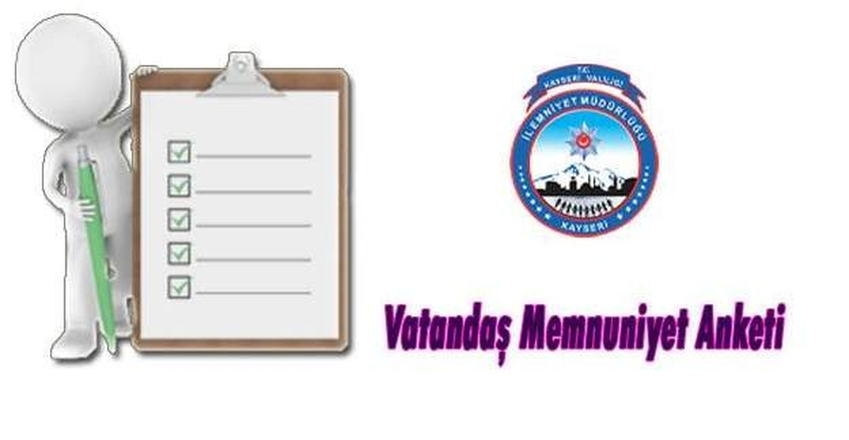 Emniyet Müdürlüğü\'nden \'Vatandaş Memnuniyeti Anketi\'