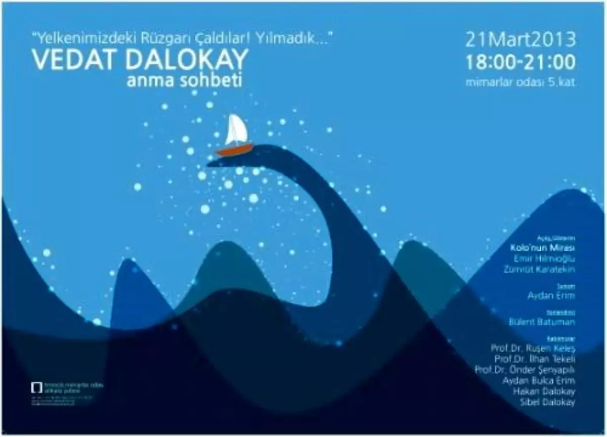 Mimarlar Vedat Dalokay\'ı Anıyor