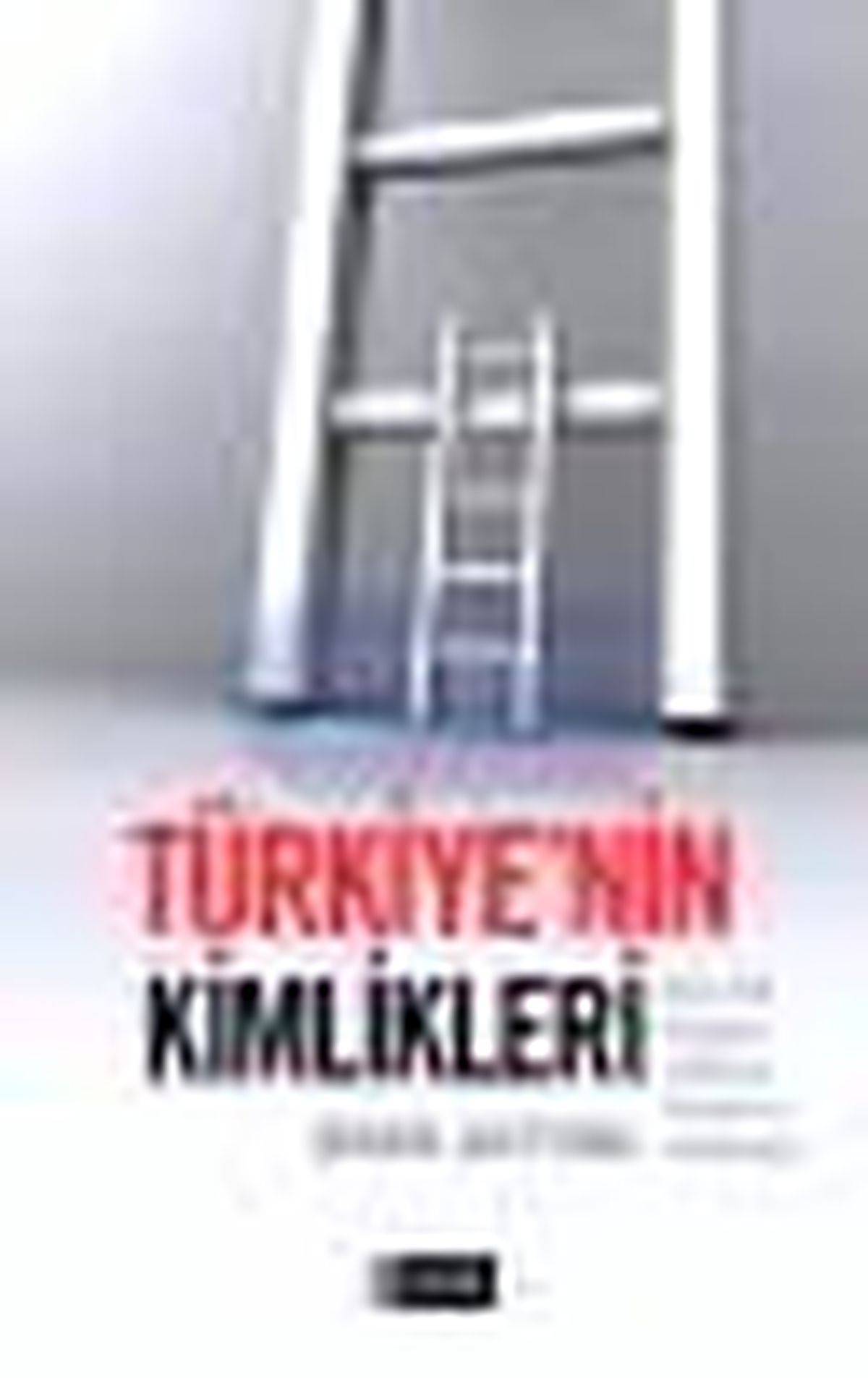 Türkiye\'nin Kimlikleri Kitabı