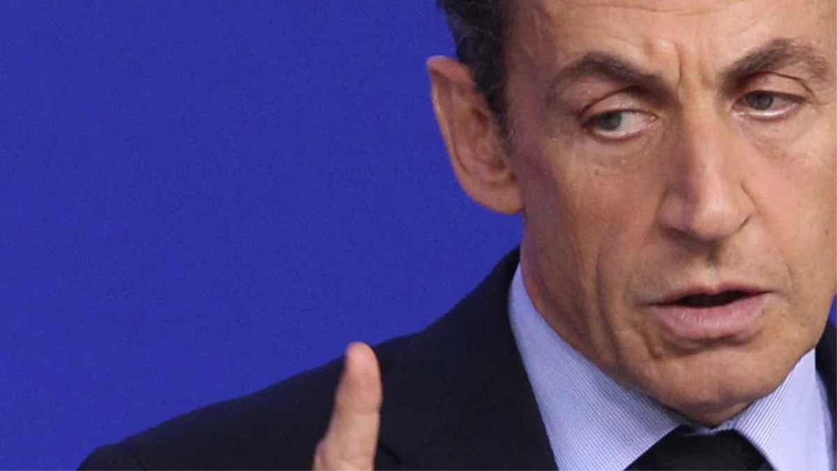 Sarkozy\'e "Çıkar Sağlama" Soruşturması