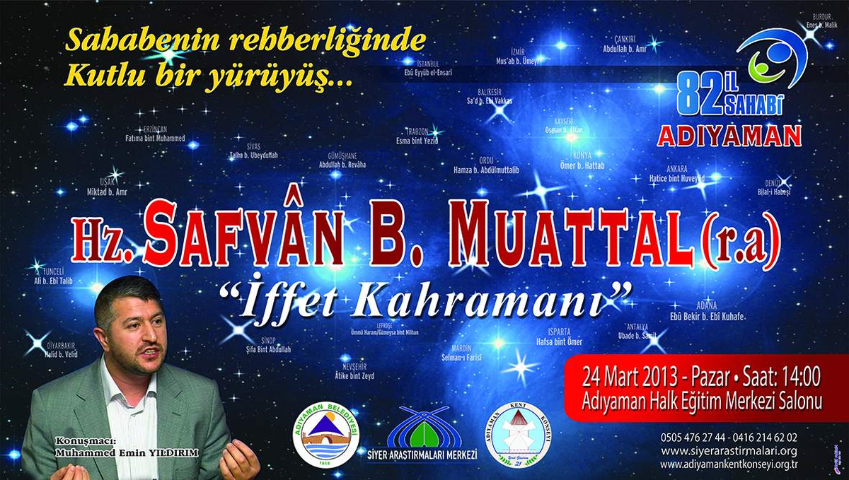 Sahabe Safvan Bin Muattal Hz. ile İlgili Konferans Düzenleniyor