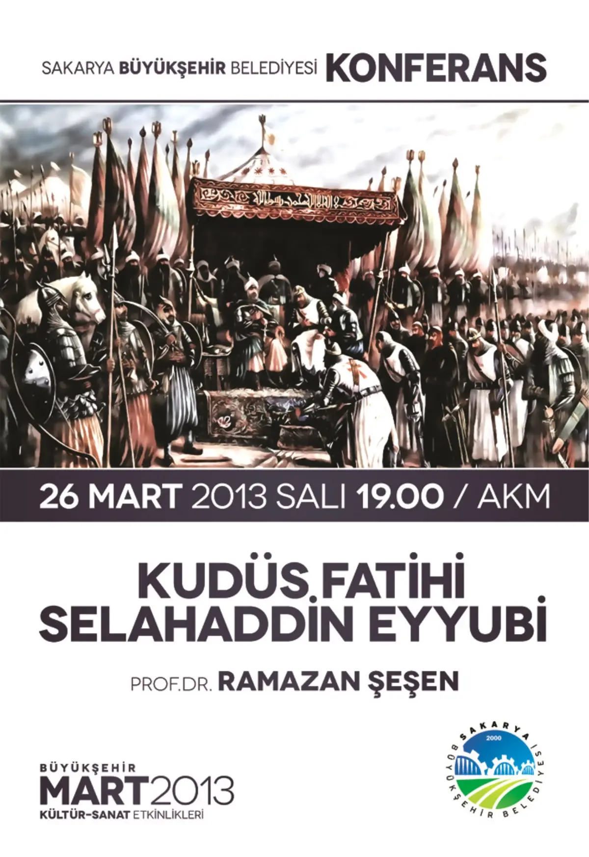 Kudüs Fatihi Selahaddin Konuşulacak