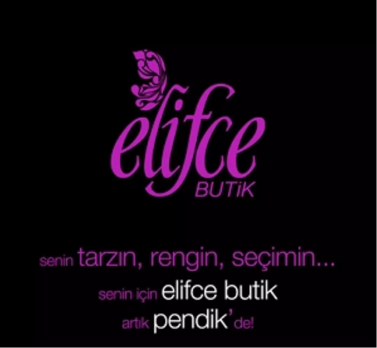Moda ve Giyimin Yeni Gözdesi Elifce Butik
