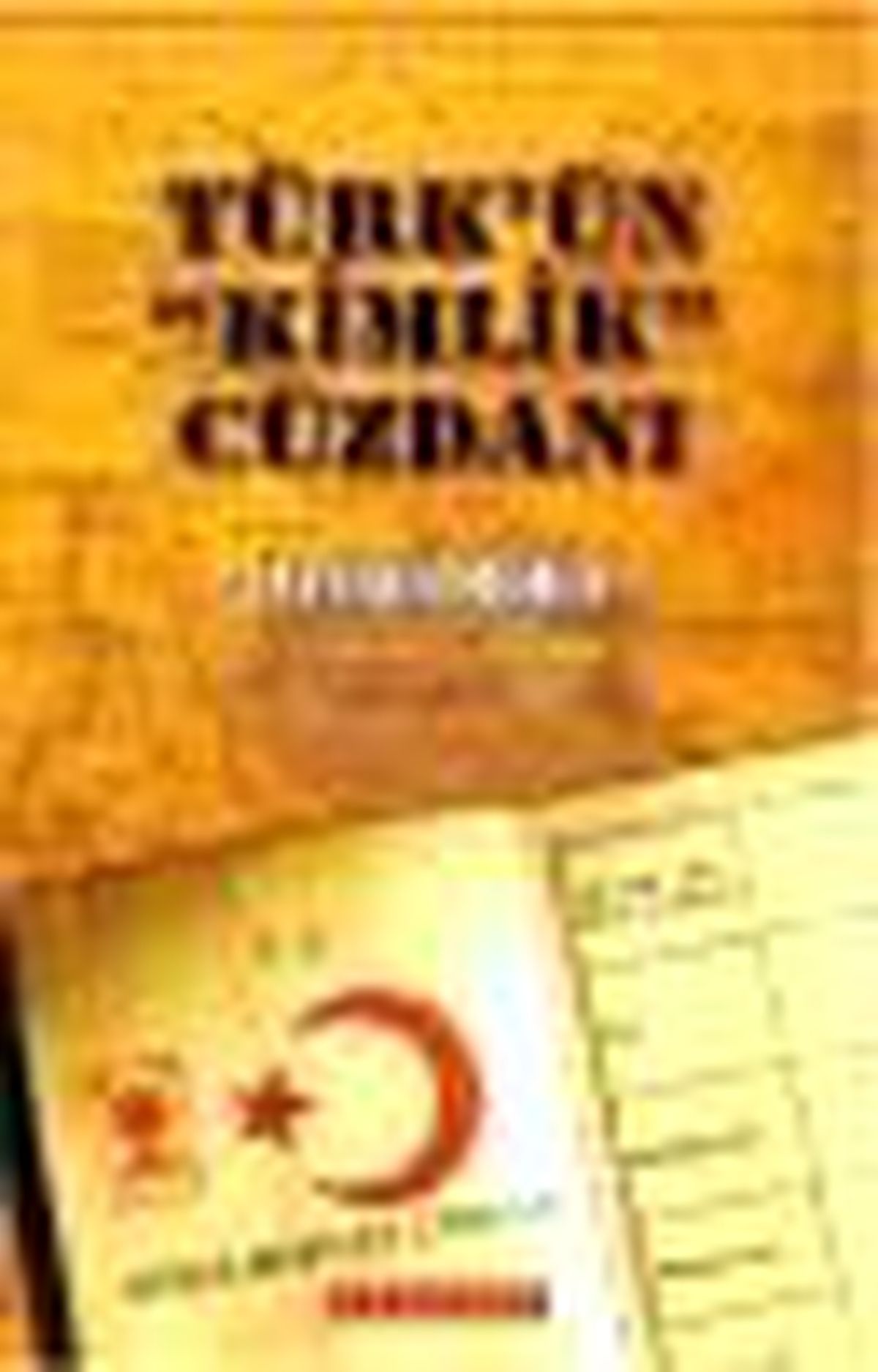 Türk\'ün Kimlik Cüzdanı Kitabı