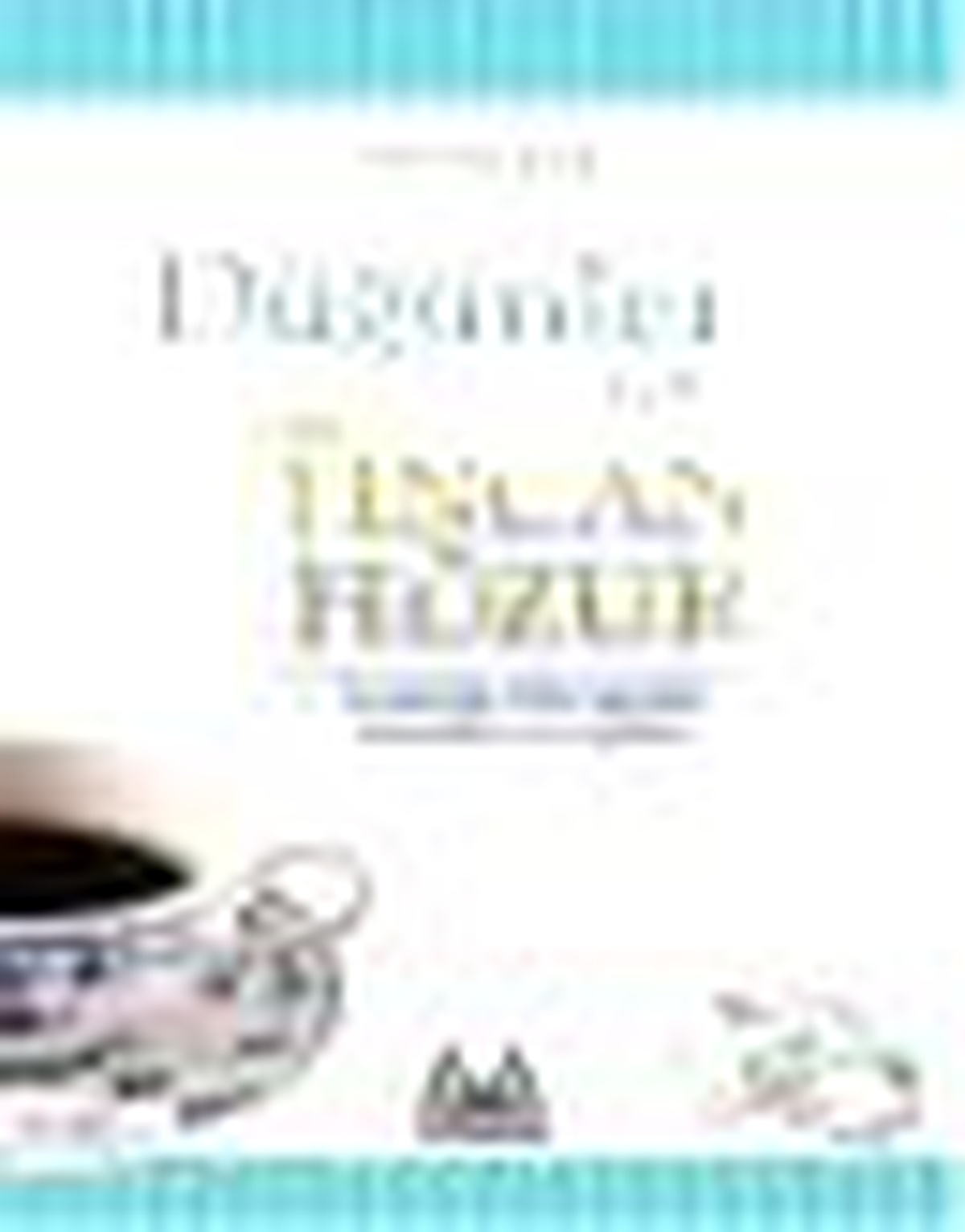 Düğünler İçin Bir Fincan Huzur Kitabı