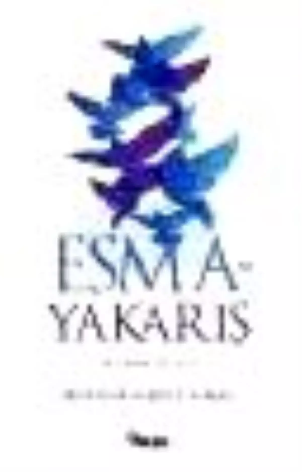 Esma ile Yakarış Kitabı