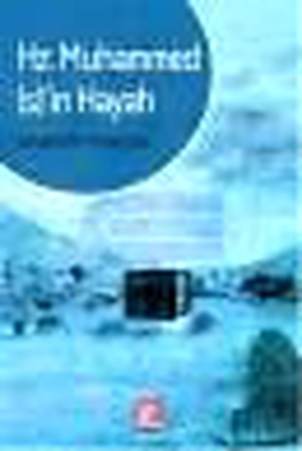Hz. Muhammed\'in Hayatı Kitabı