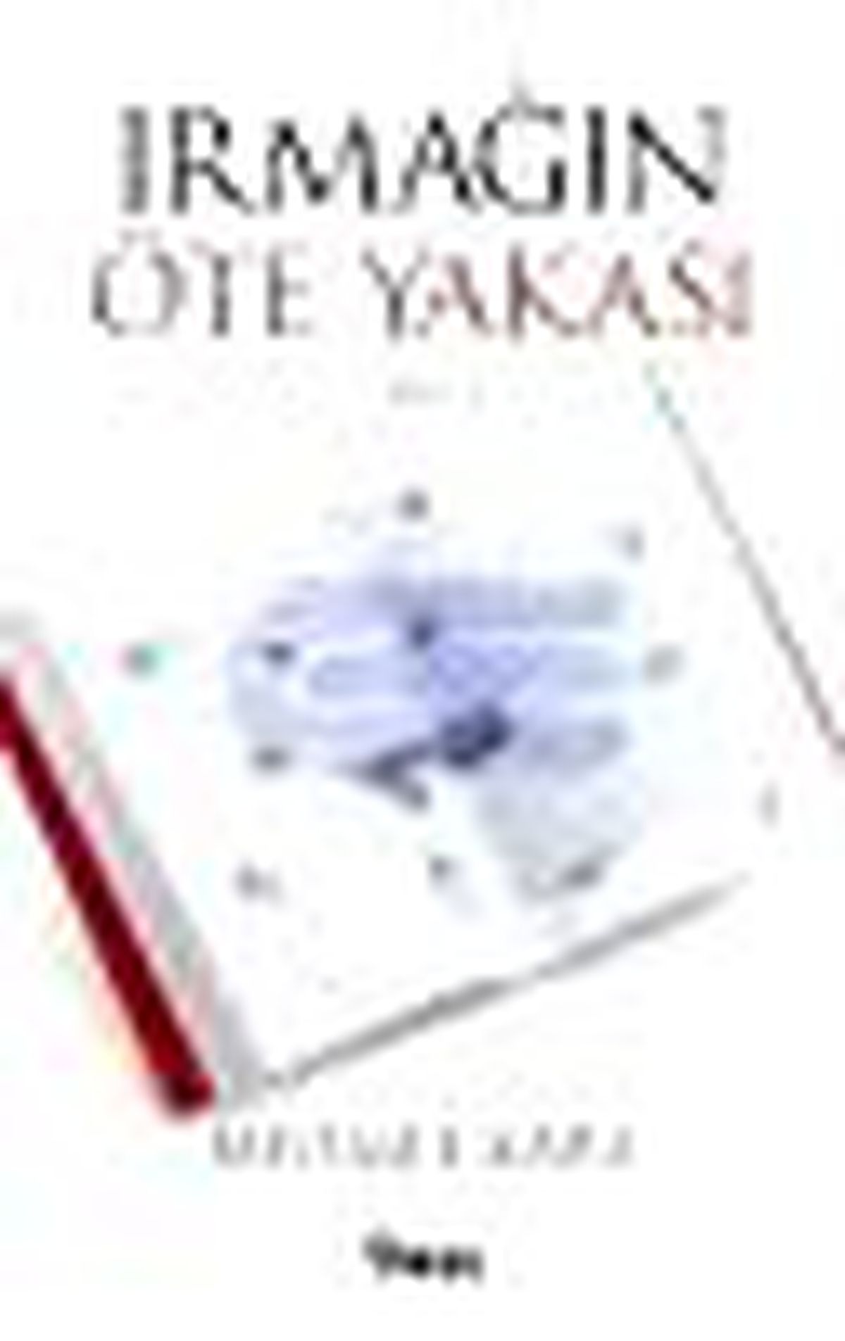 Irmağın Öte Yakası Kitabı
