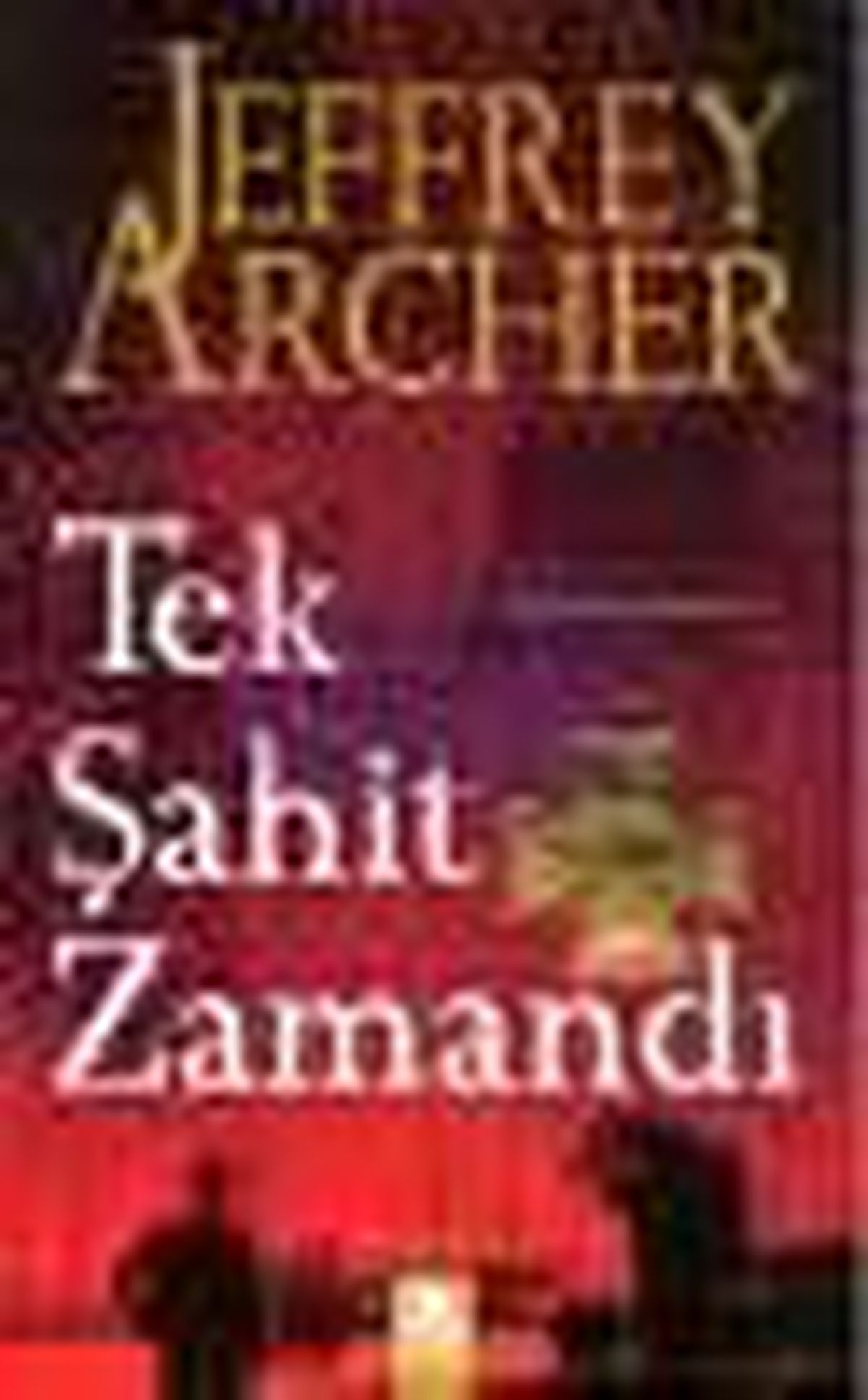 Tek Şahit Zamandı Kitabı