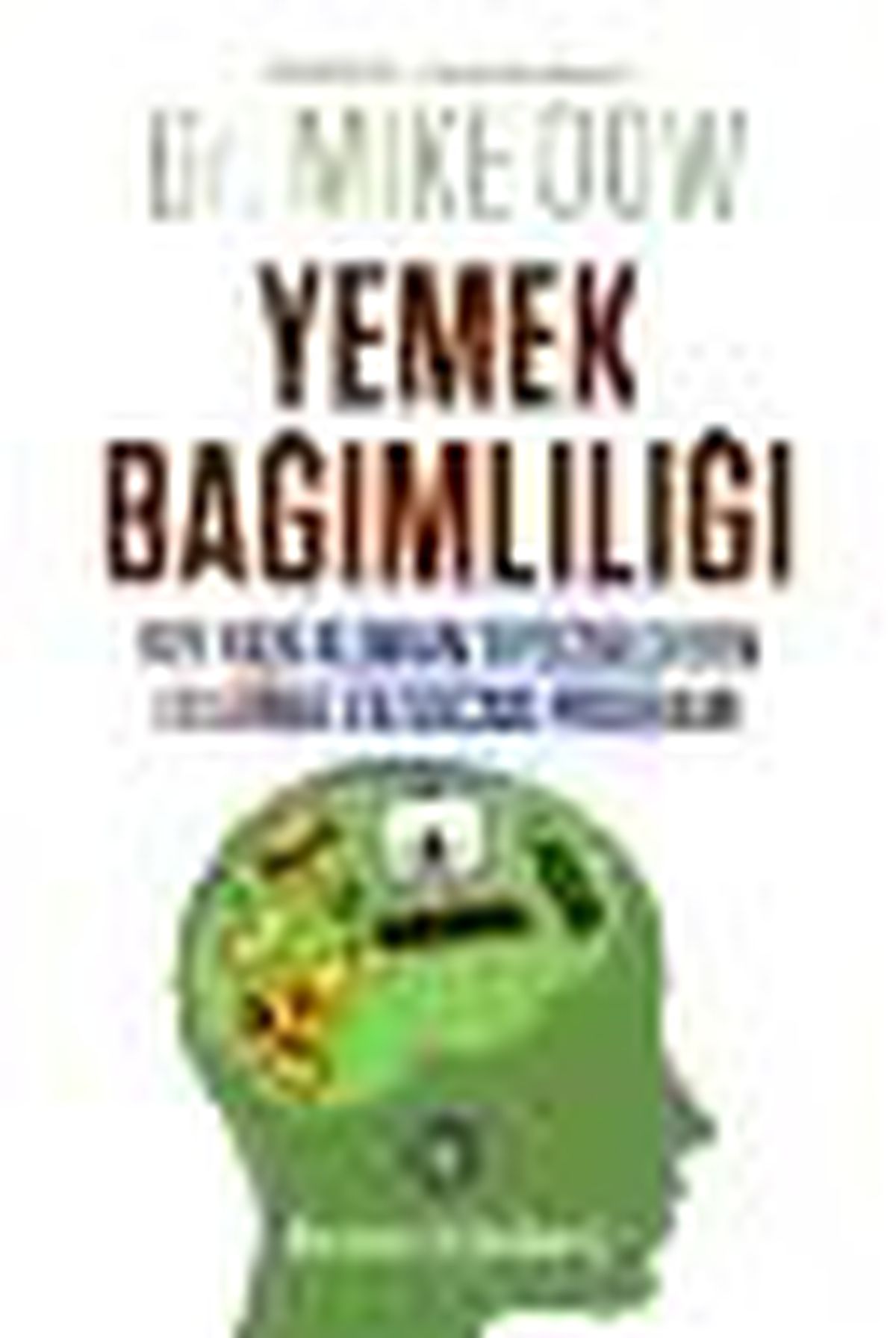 Yemek Bağımlılığı Kitabı