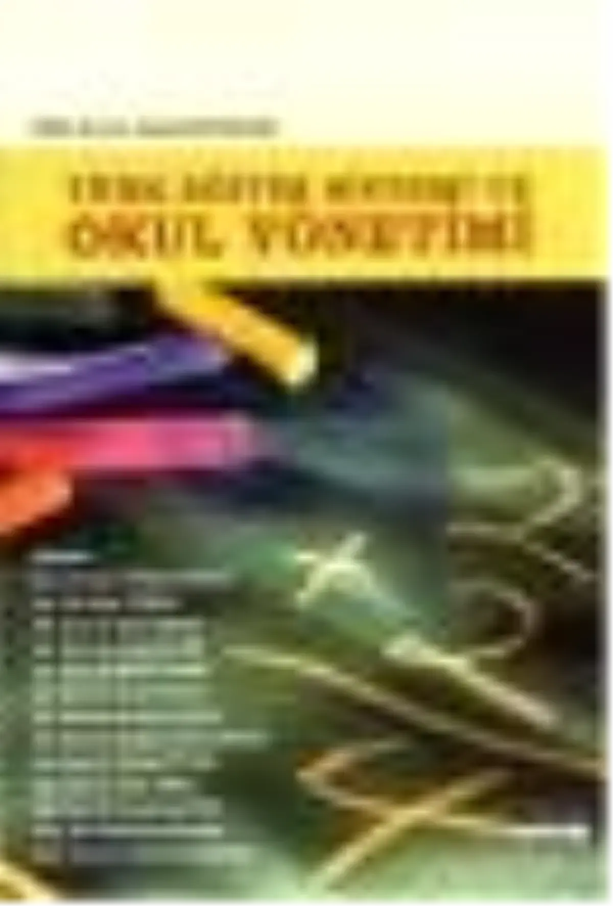 Türk Eğitim Sistemi ve Okul Yönetimi Kitabı