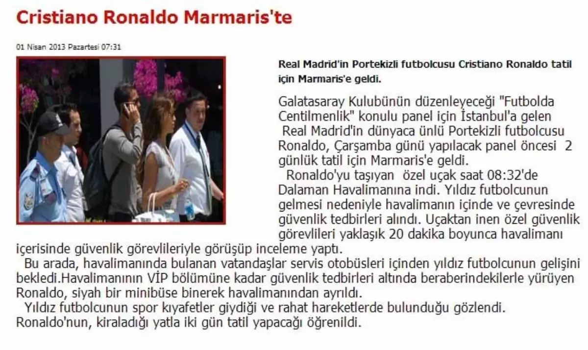 Ronaldo Marmaris\'te Haberi, İlçeyi Heyecanlandırdı