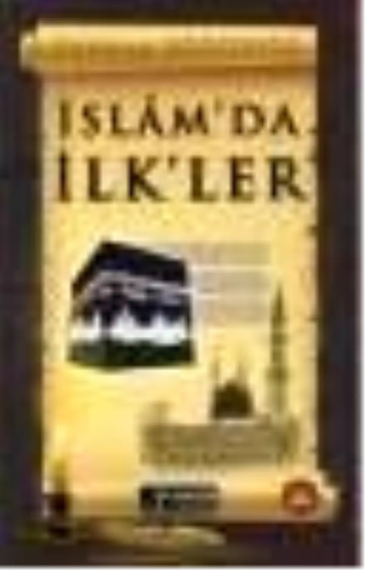 İslamda İlkler Kitabı