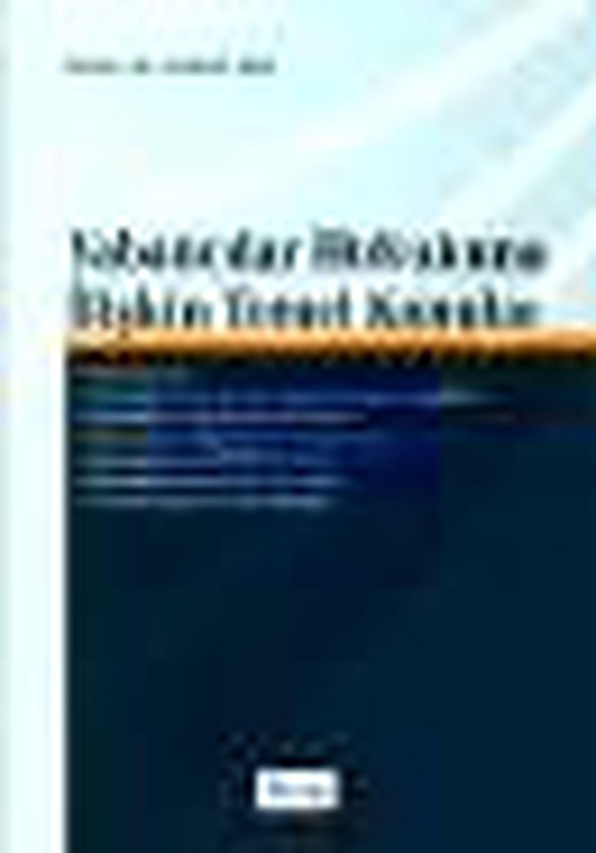 Yabancılar Hukukuna İlişkin Temel Konular Kitabı