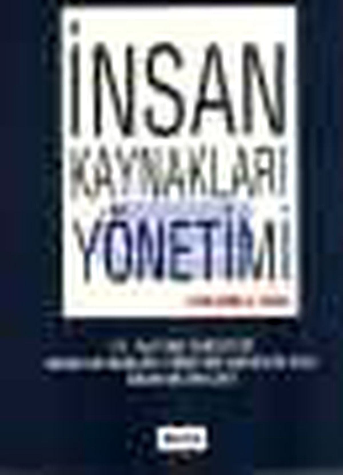 İnsan Kaynakları Yönetimi Kitabı